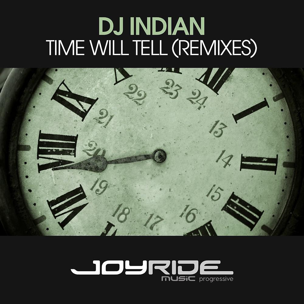 Постер альбома Time Will Tell (Remixes)