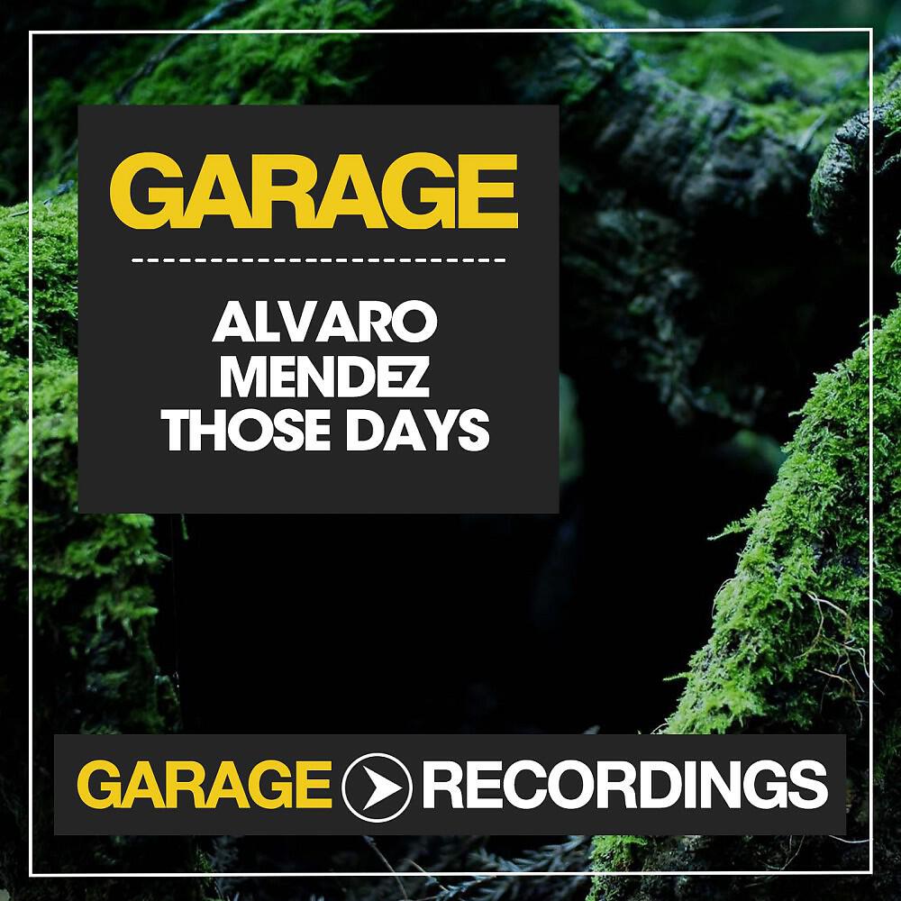 Alvaro Mendez - Those Days (Dub Mix)