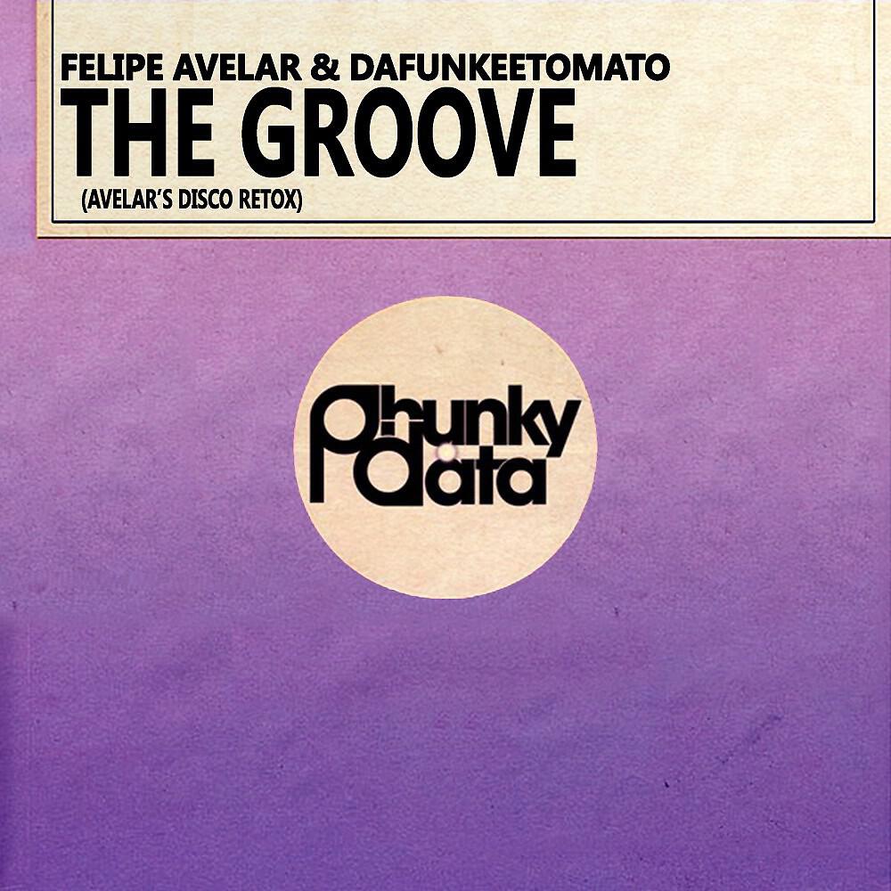 Felipe Avelar - The Groove (Avelar's Disco Retox)