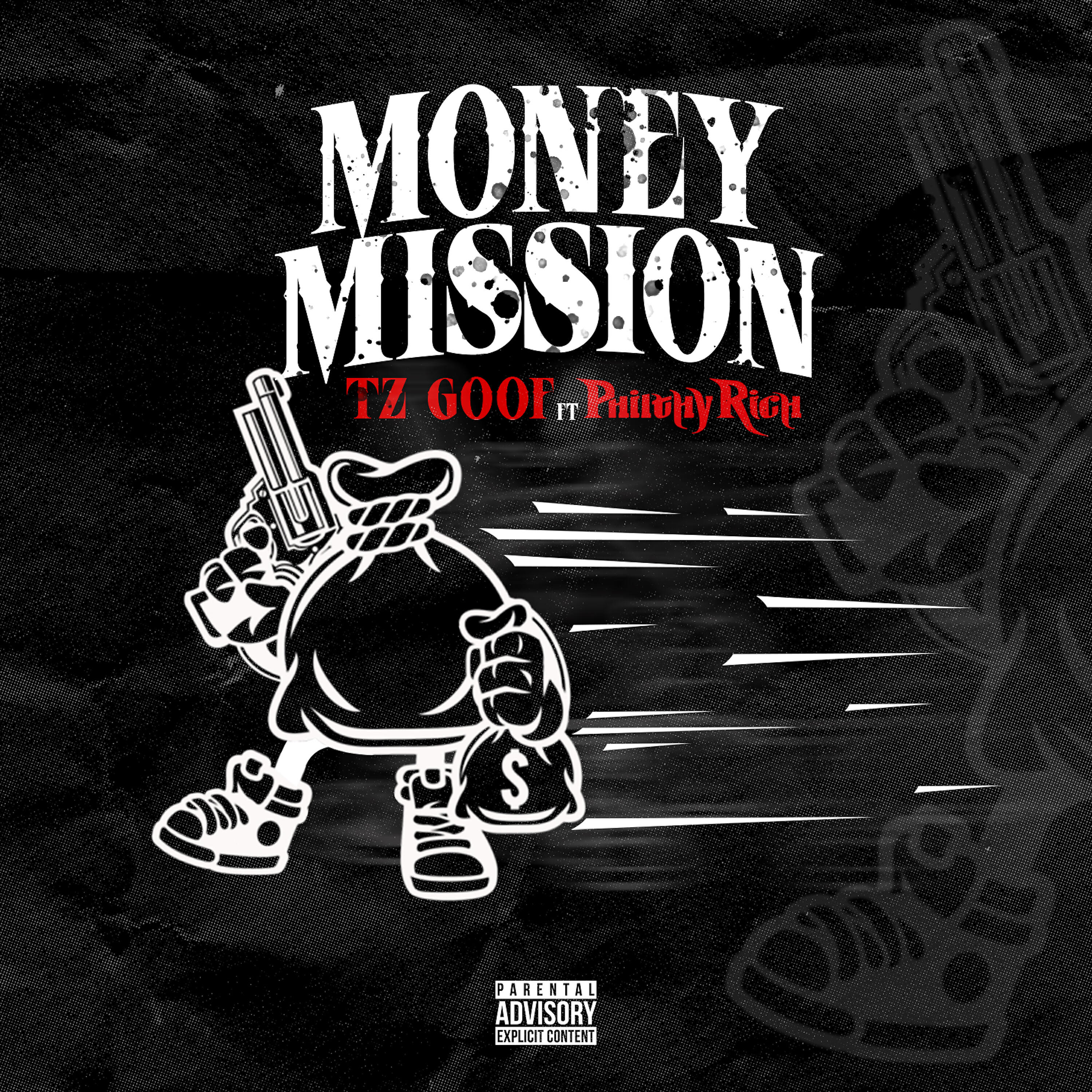 TZ Goof - Money Mission
