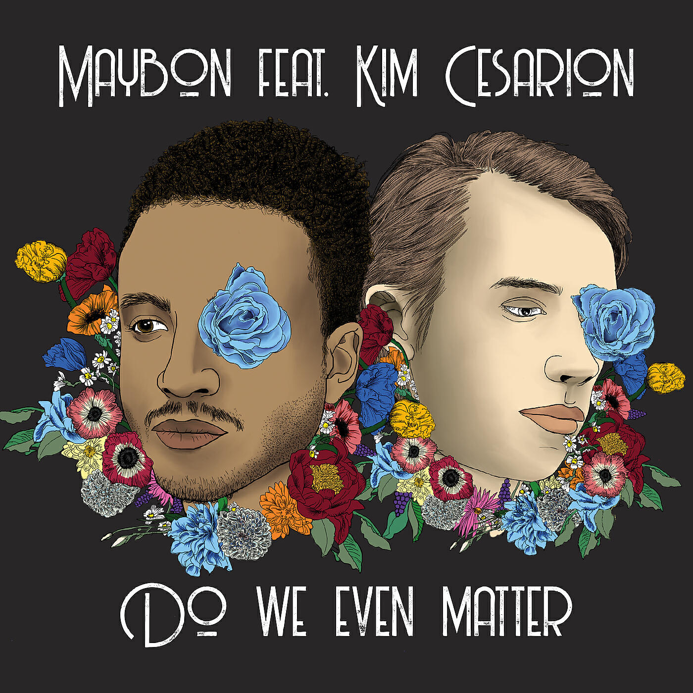 Maybon - Do We Even Matter