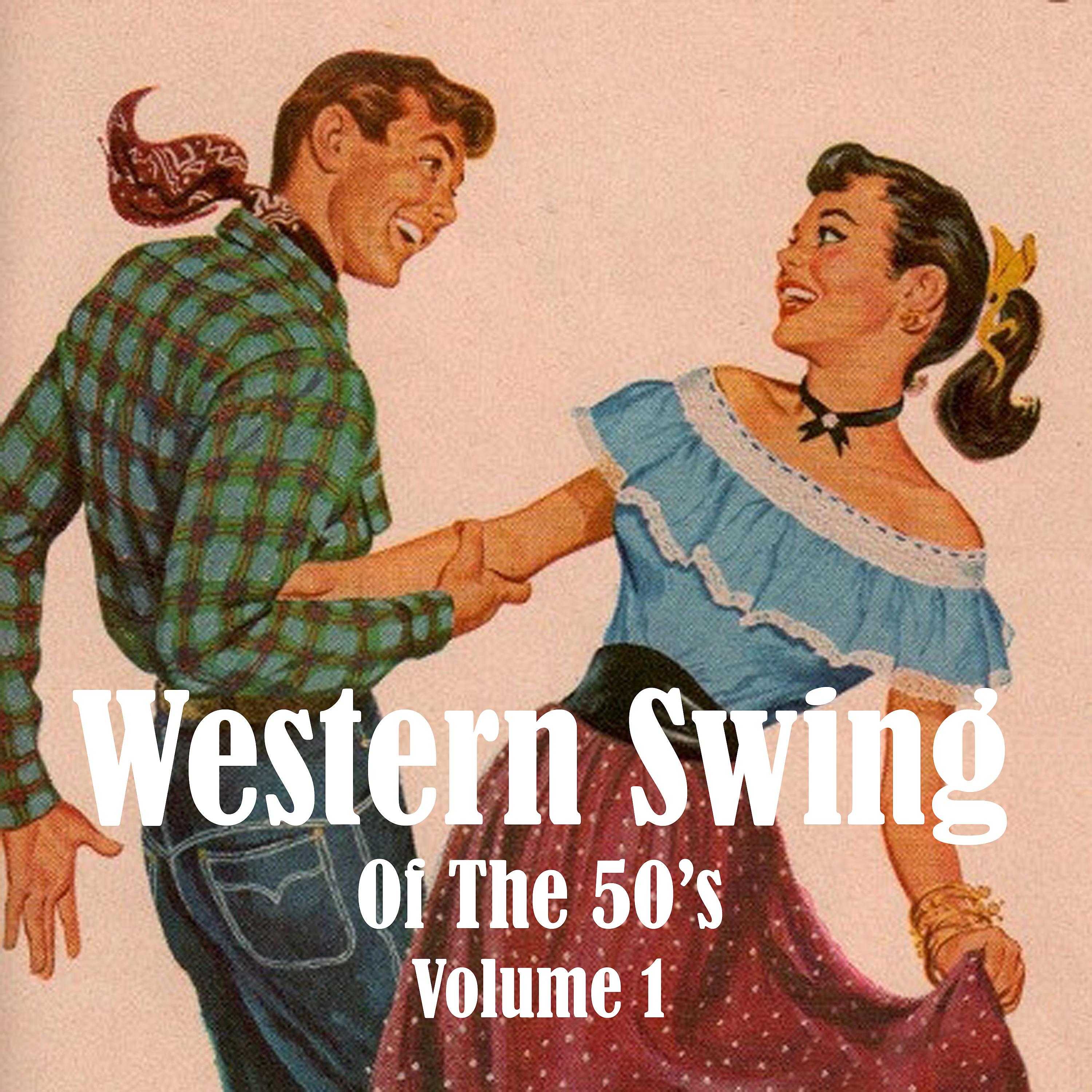 Постер альбома Western Swing of the 50's Vol. 1