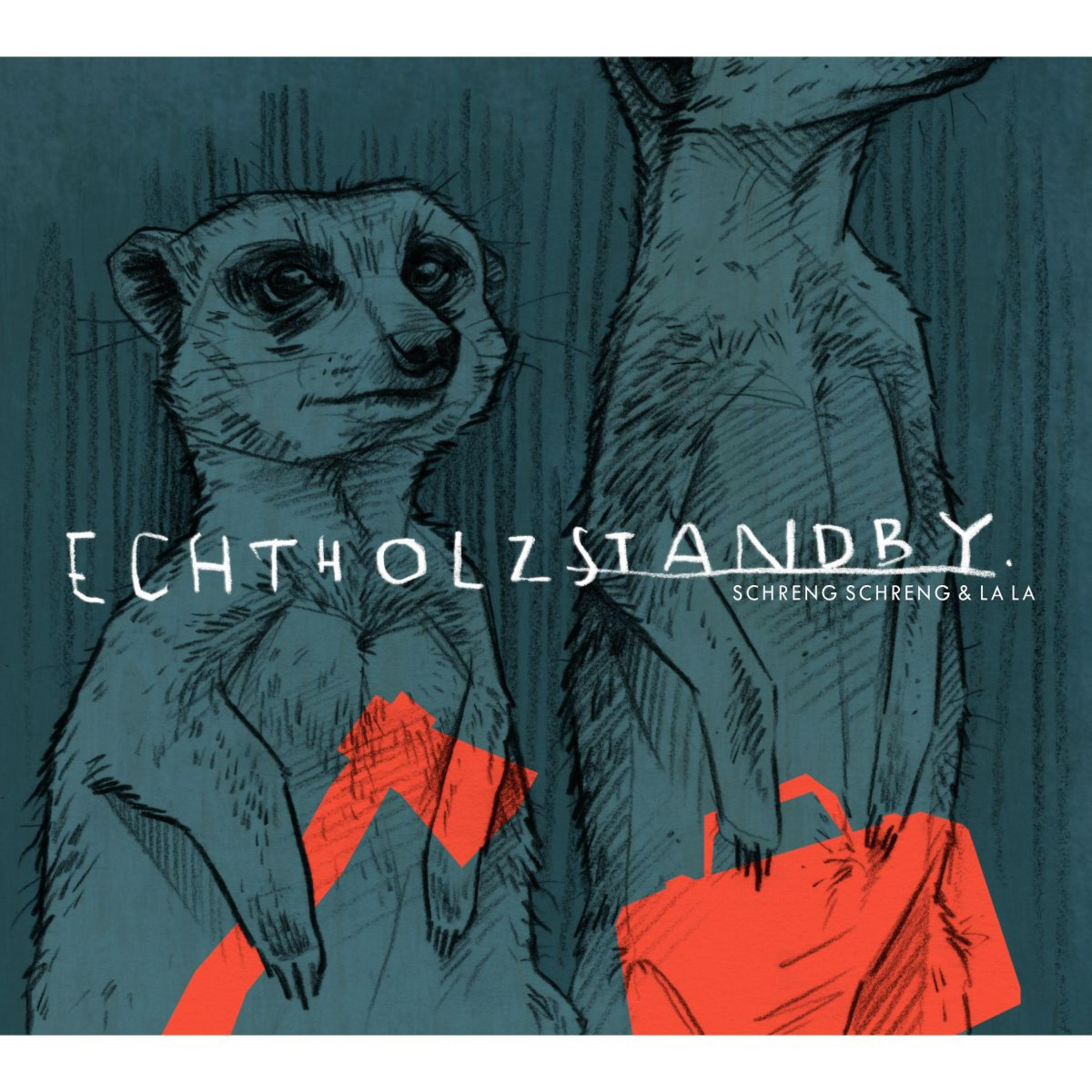 Постер альбома Echtholzstandby