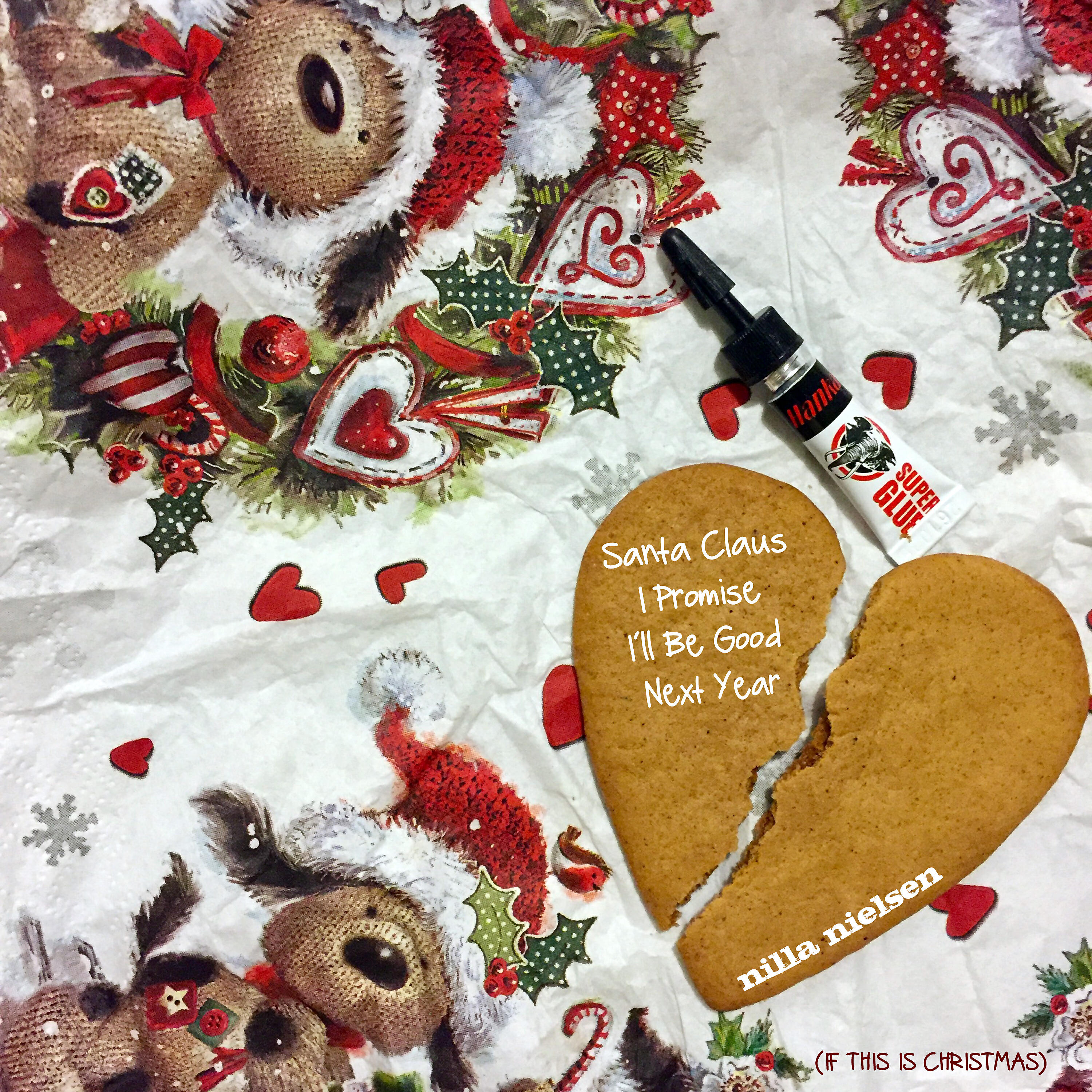 Nilla Nielsen - Santa Claus I Promise I´ll Be Good Next Year