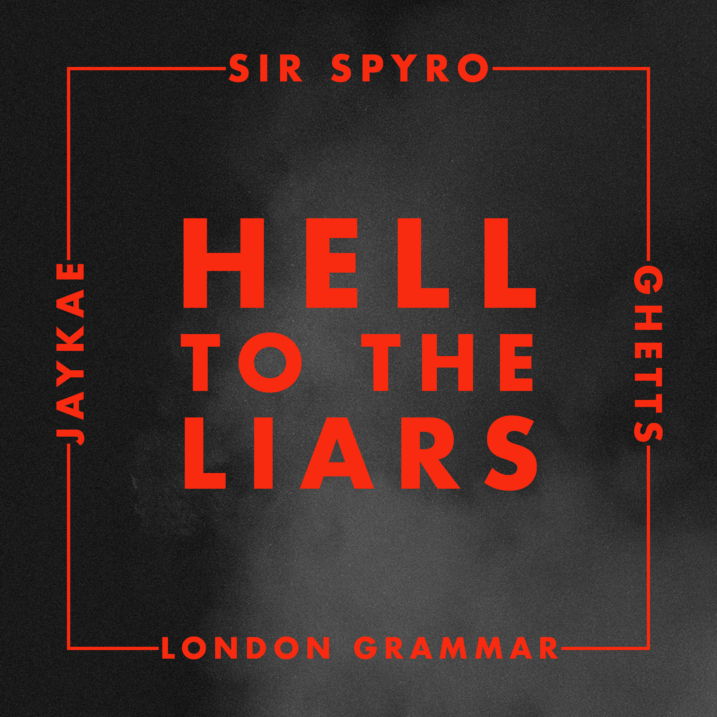 Sir Spyro - Hell to the Liars