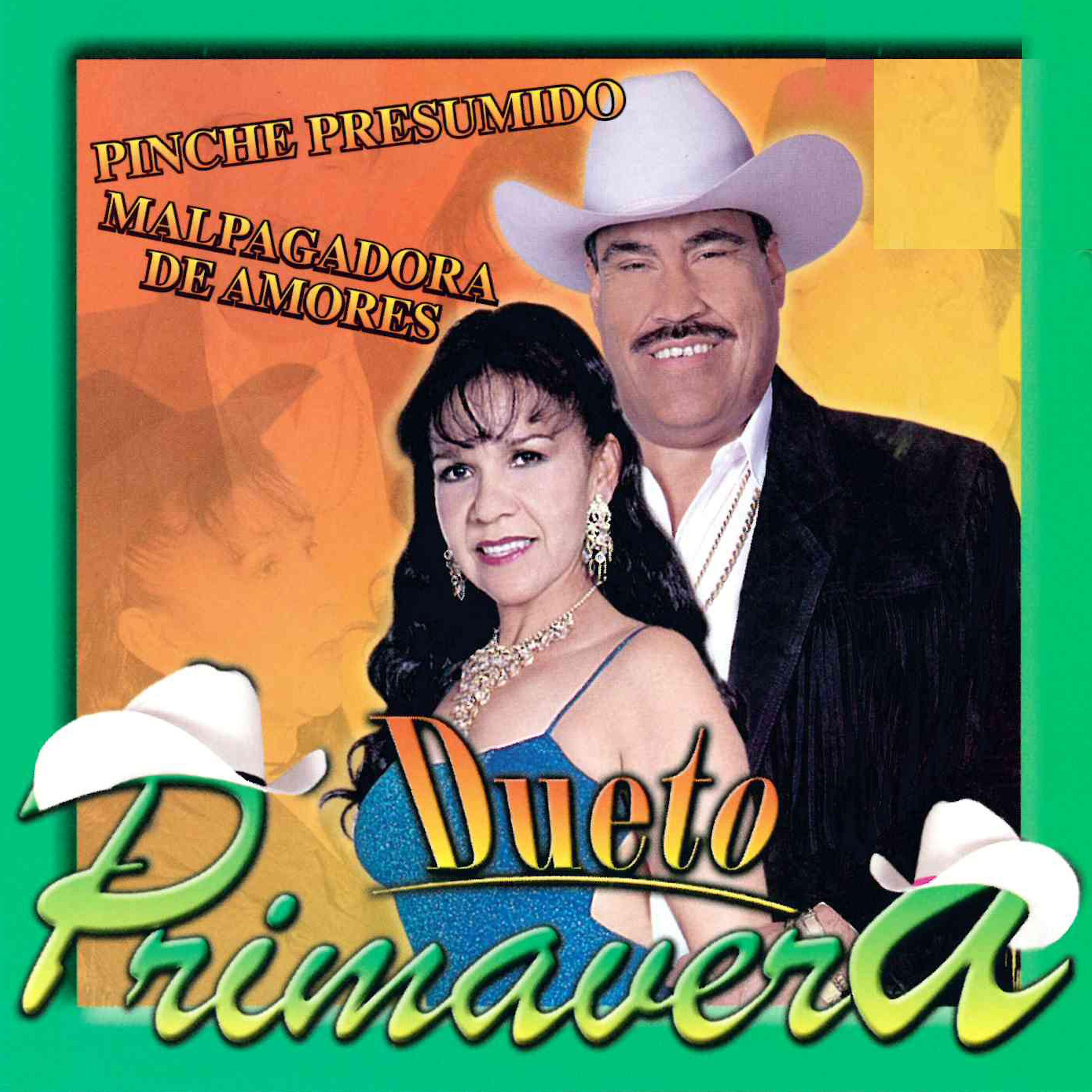 Постер альбома Pinche Presumido