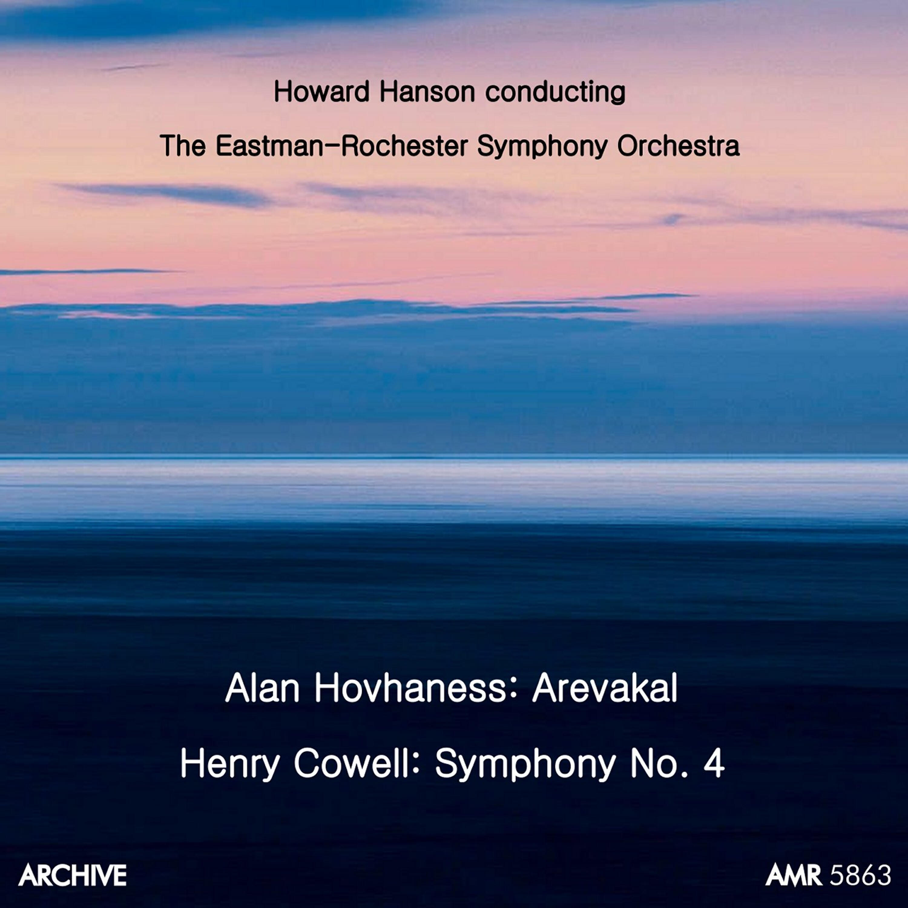 Eastman-Rochester Symphony Orchestra - Arevakal, Concerto No. 1 for Orchestra, Op. 88: Allegro
