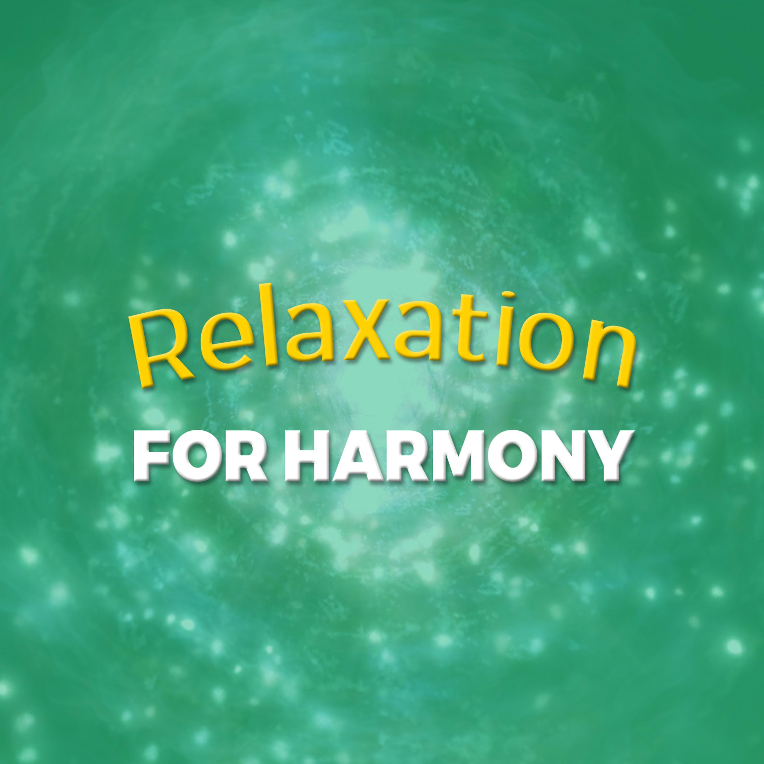 Постер альбома Relaxation for Harmony