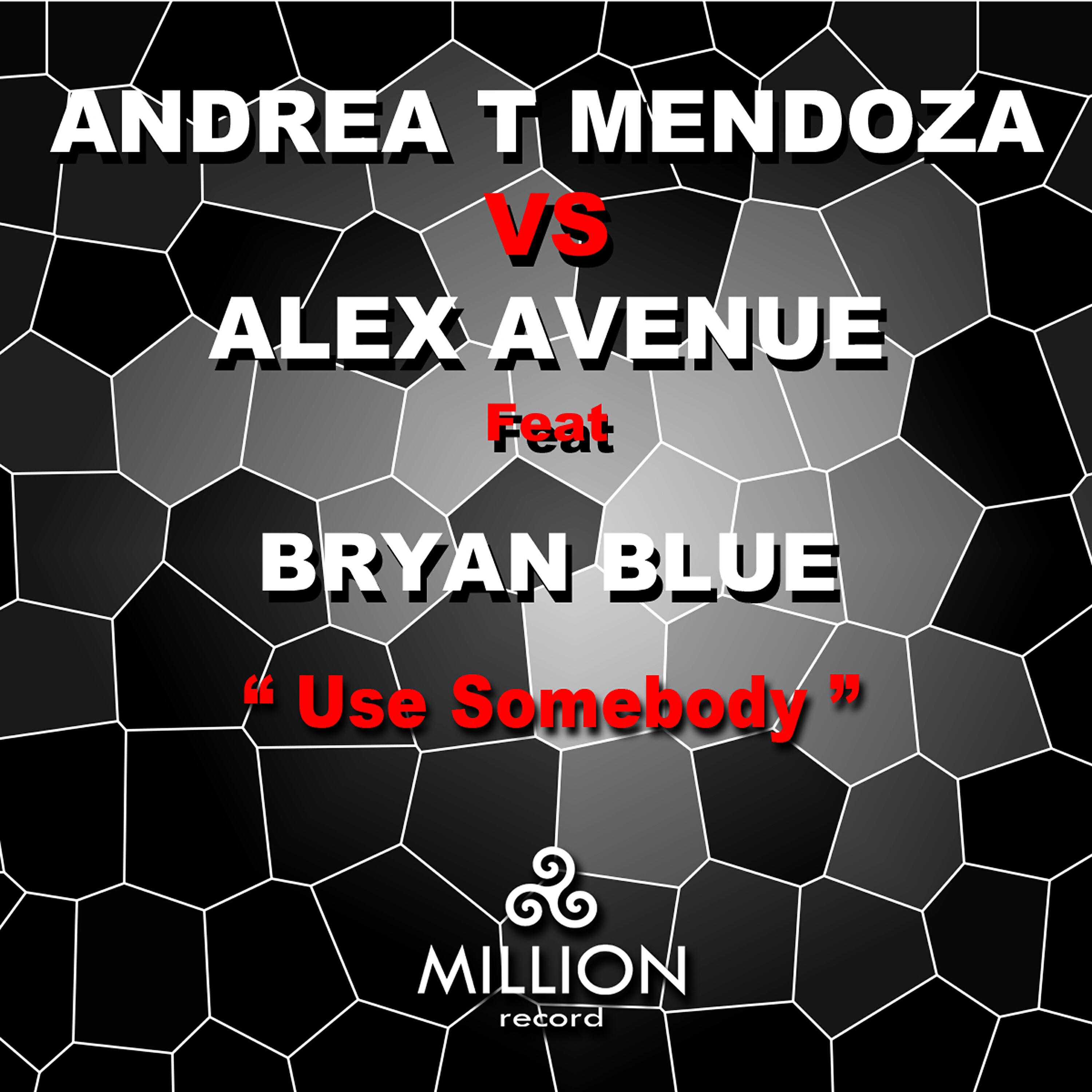 Bryan Blue - Use Somebody (Supermix)