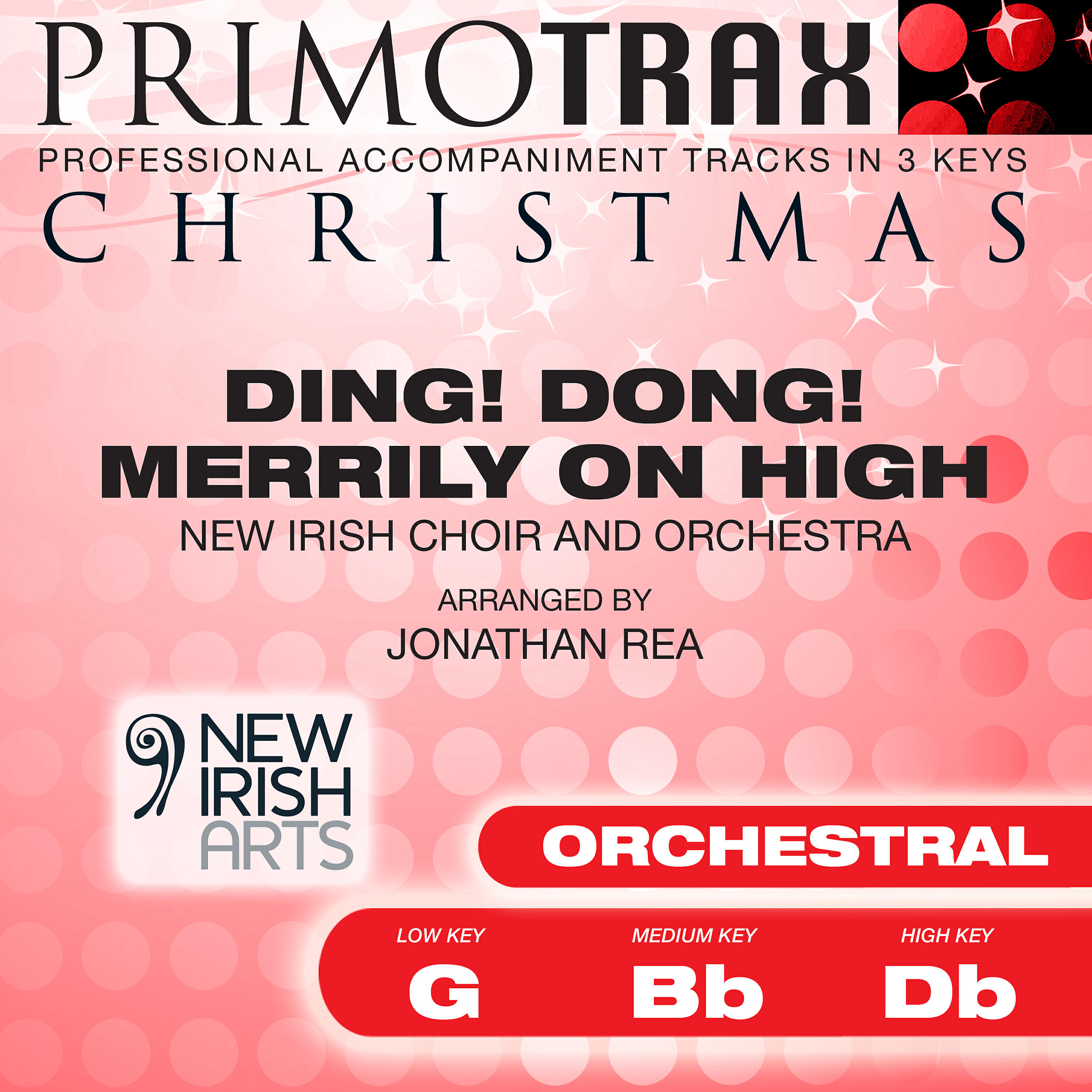 New Irish Choir - Ding Dong Merrily on High (Medium Key - Bb - Orchestral Performance Backing Track)
