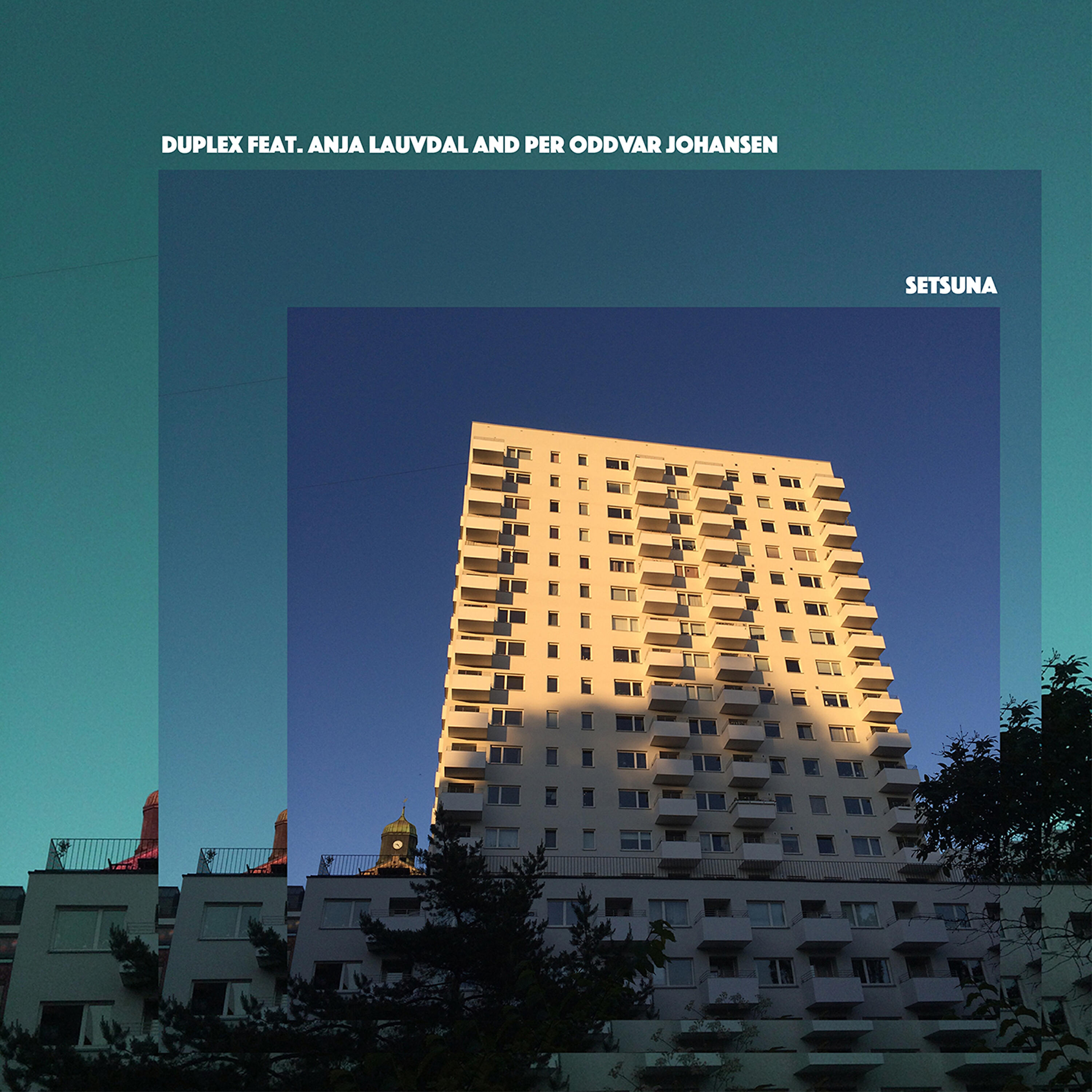 DUPLEX - Setsuna
