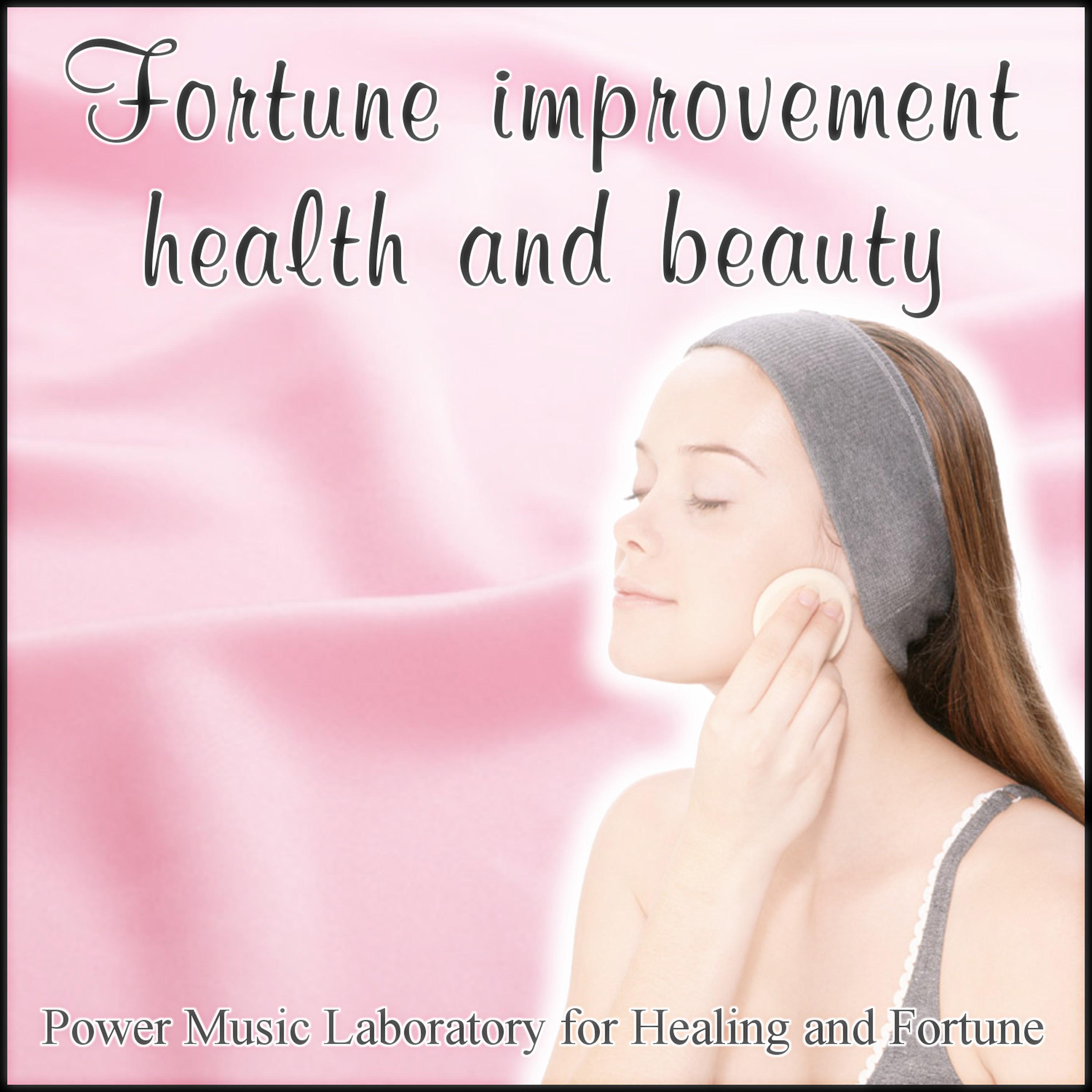 Постер альбома Fortune Improvement of Health and Beauty