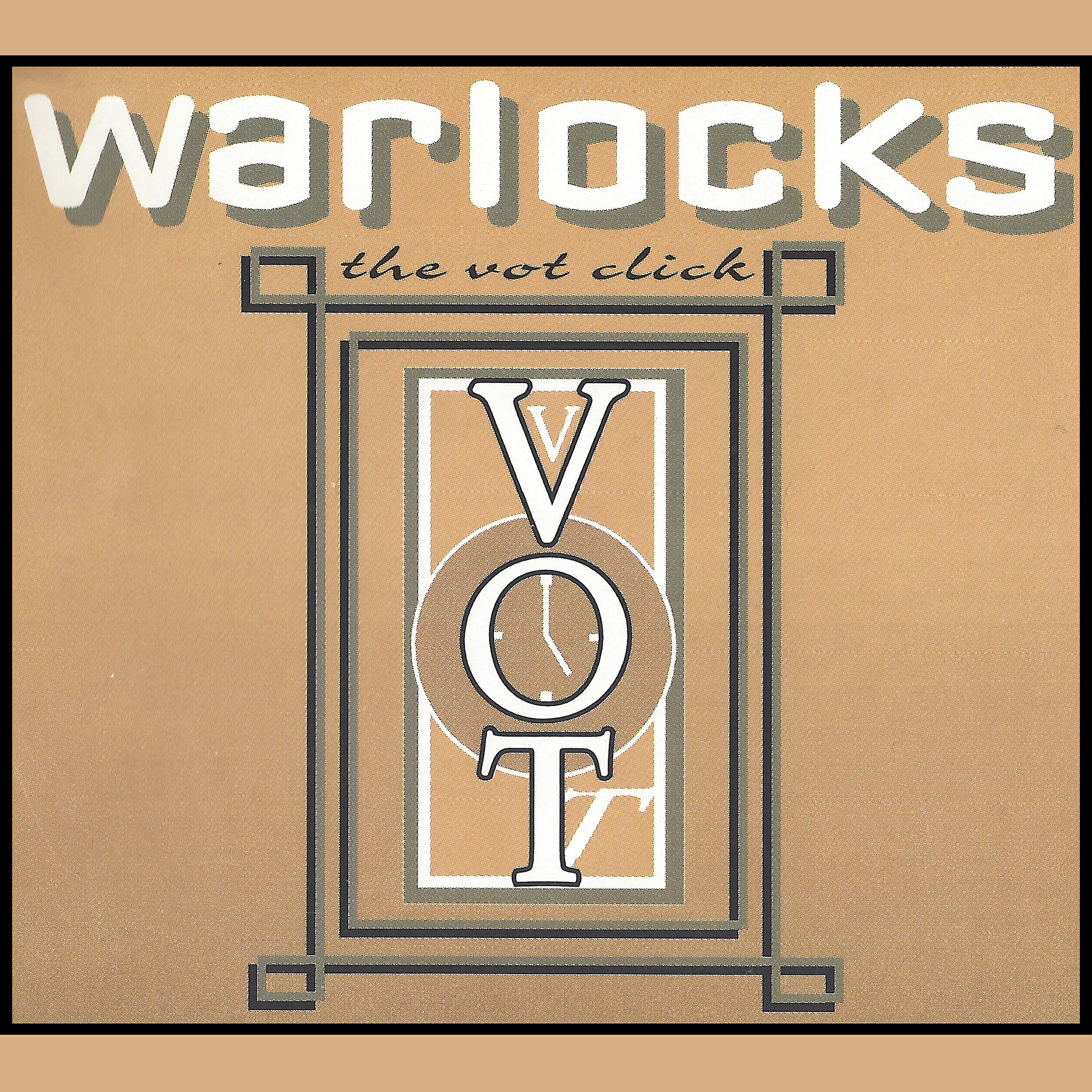 Warlocks - The Hardcore Slickness