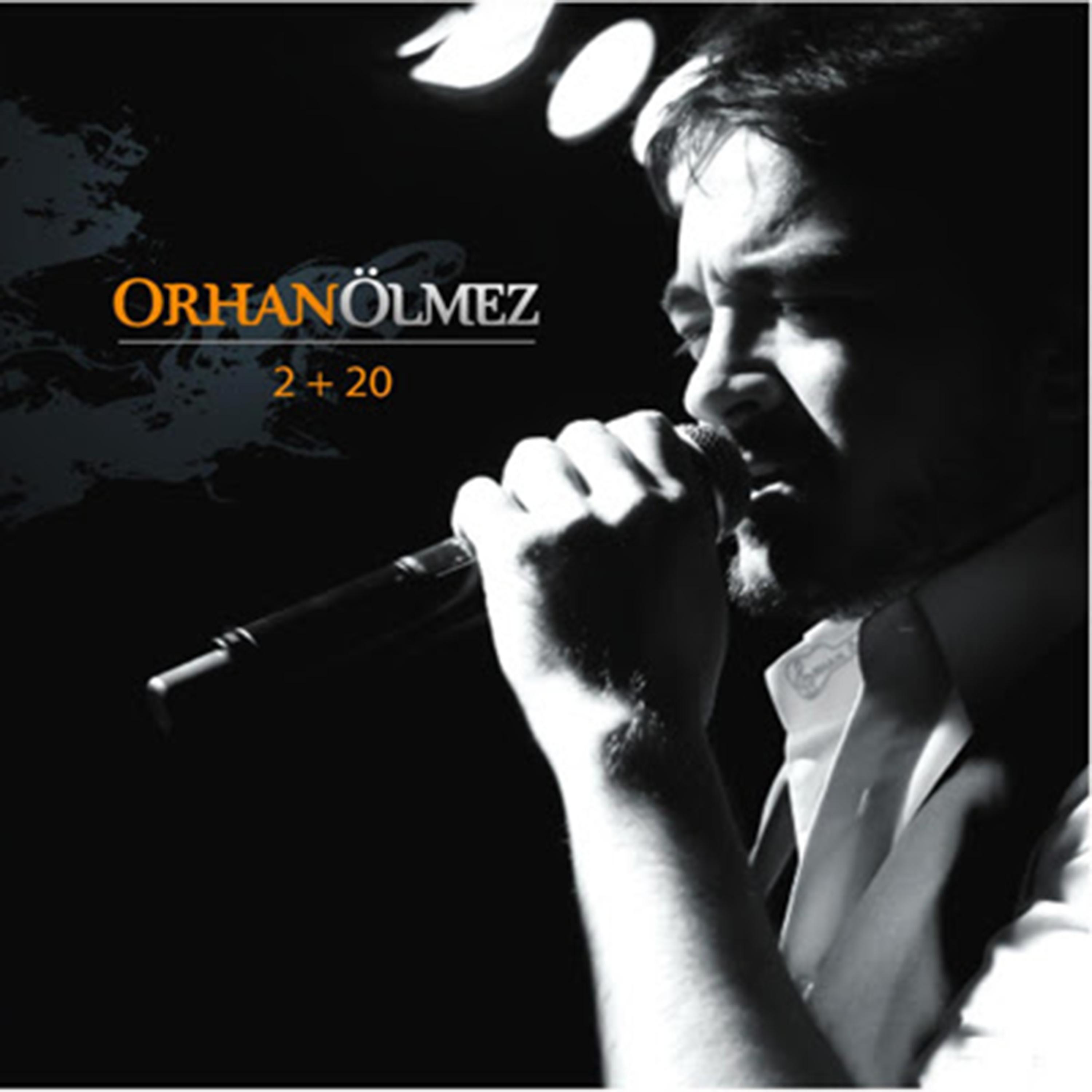Постер альбома Orhan Ölmez 2+20