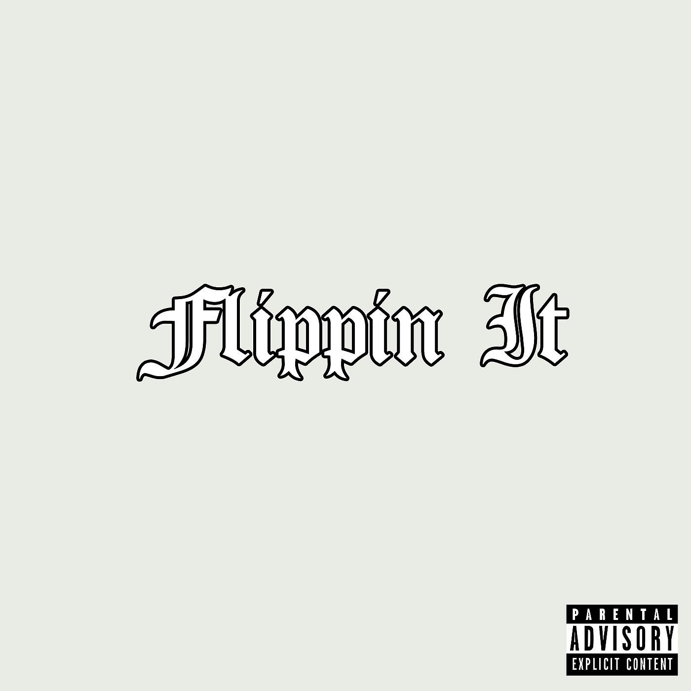 Постер альбома Flippin It