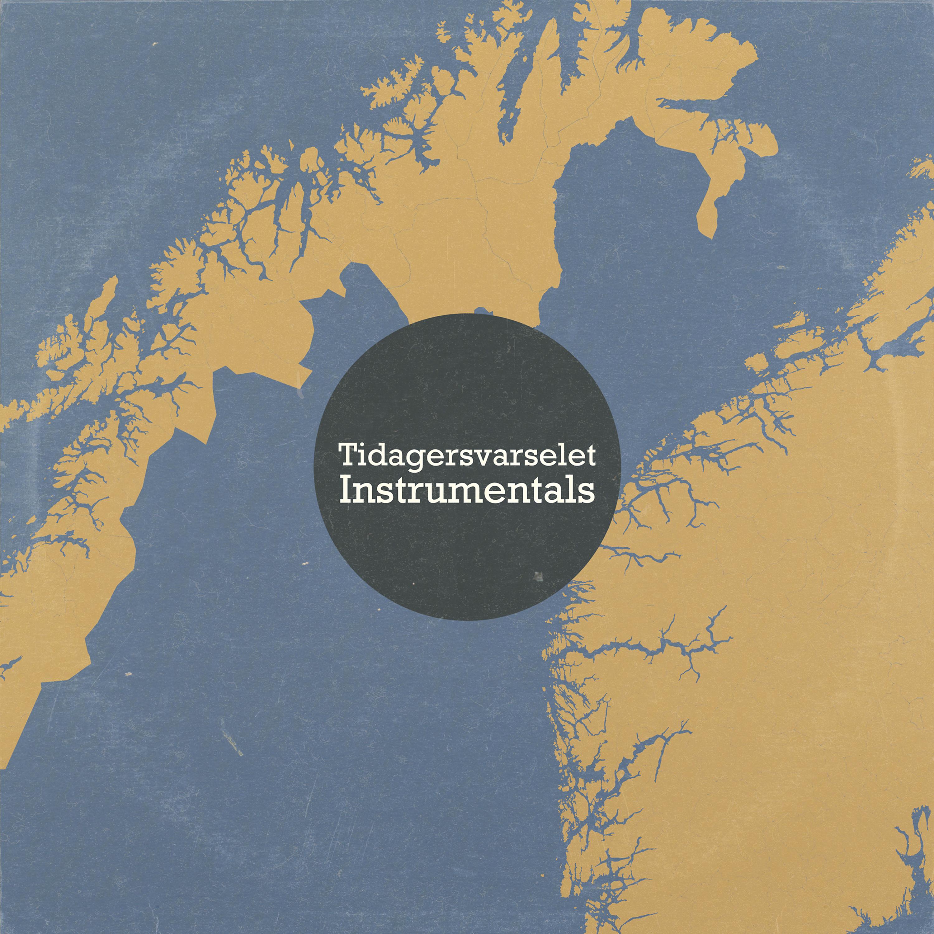 Постер альбома Tidagersvarselet Instrumentals