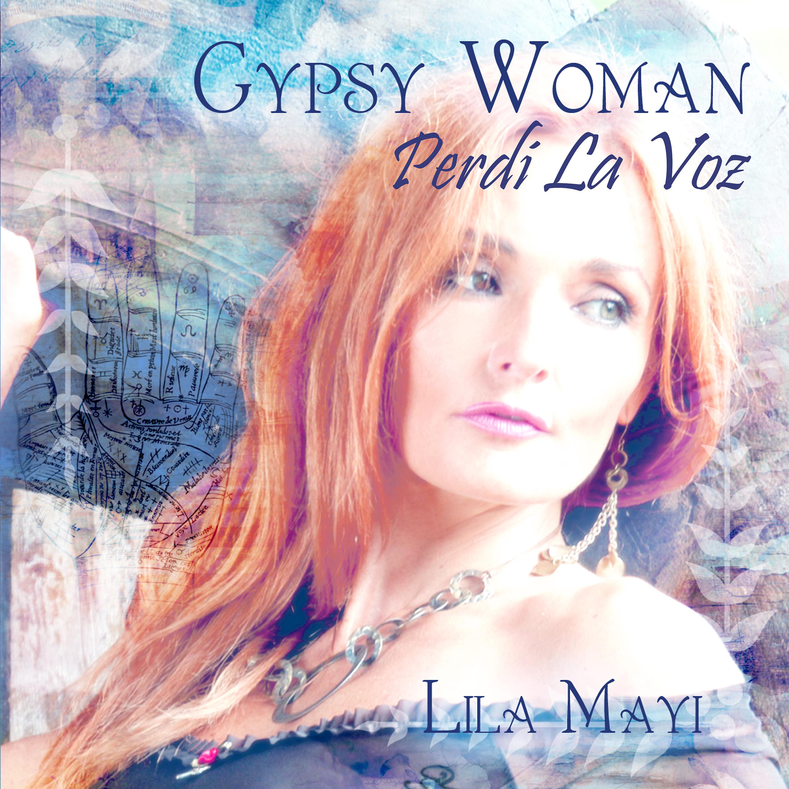 Постер альбома Gypsy Woman - Perdi La Voz