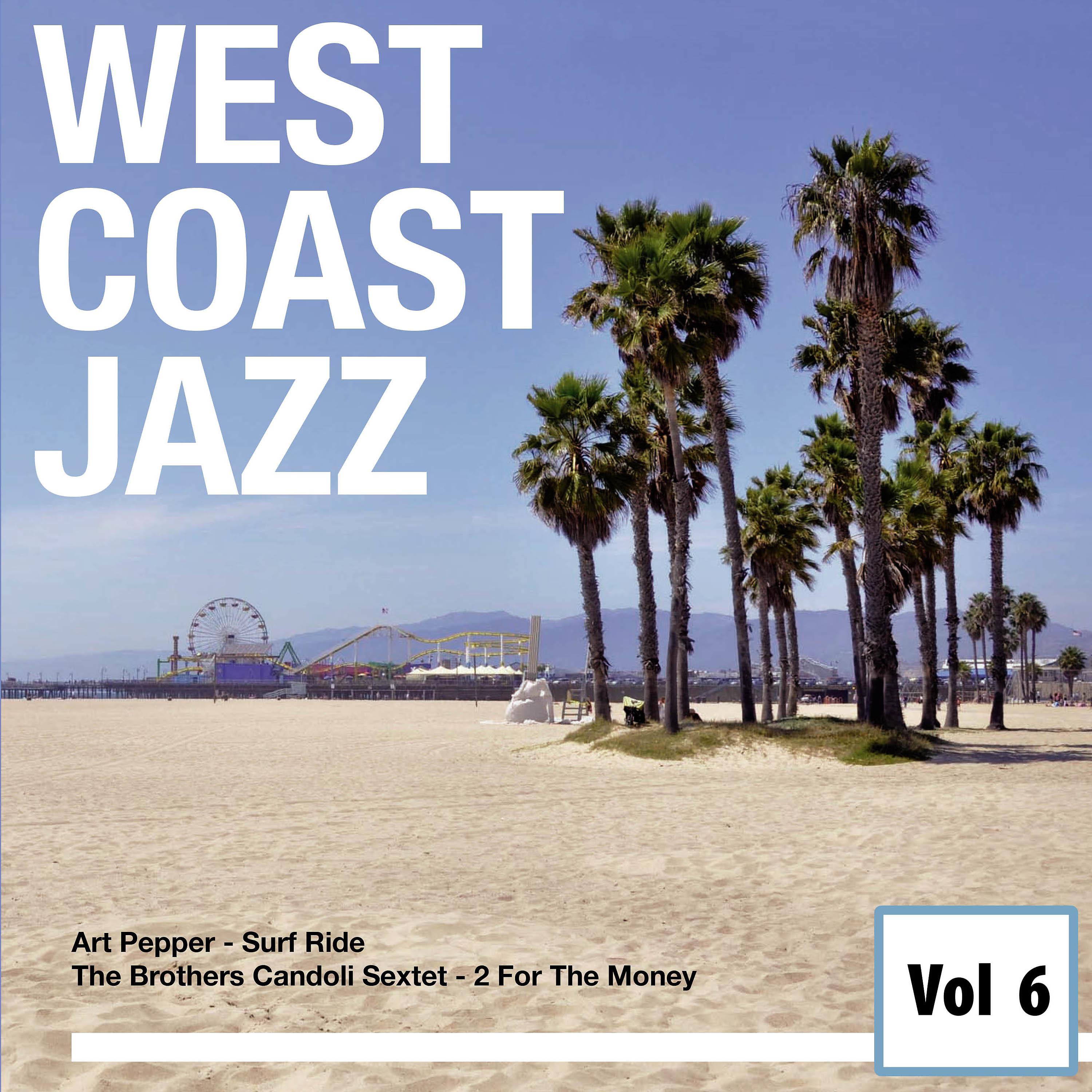 Постер альбома West Coast Jazz, Vol. 6