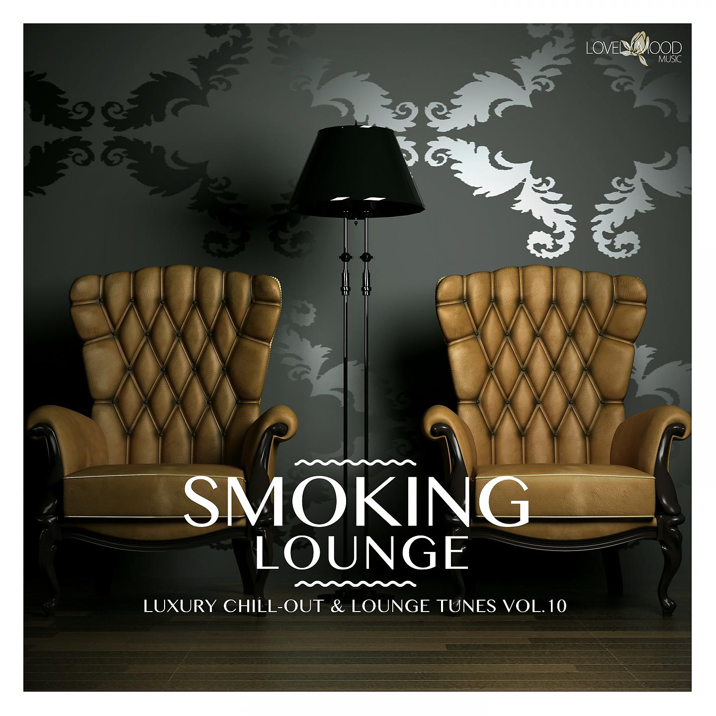 Постер альбома Smoking Lounge - Luxury Chill-Out & Lounge Tunes, Vol. 10