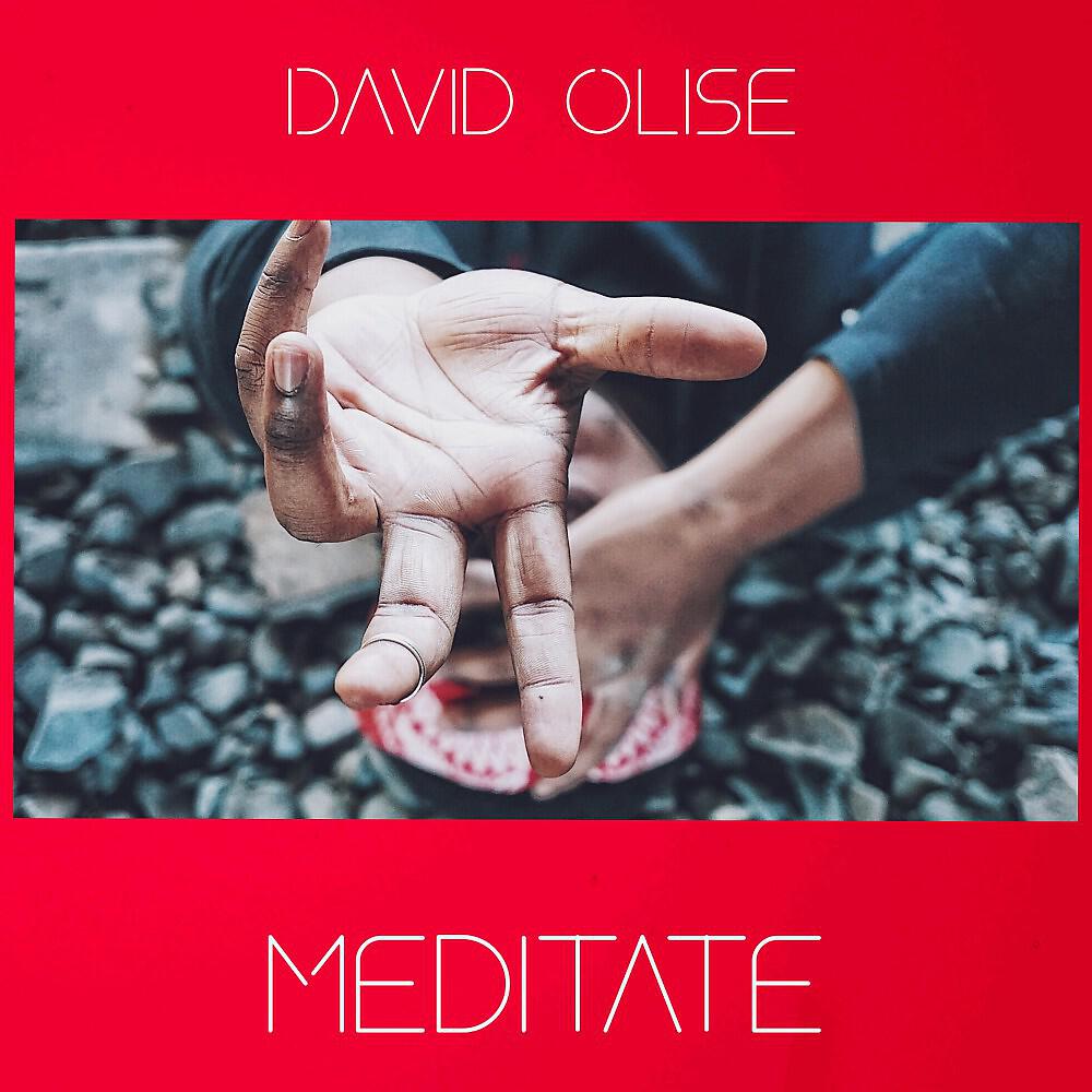 David Olise - Meditate (Original)