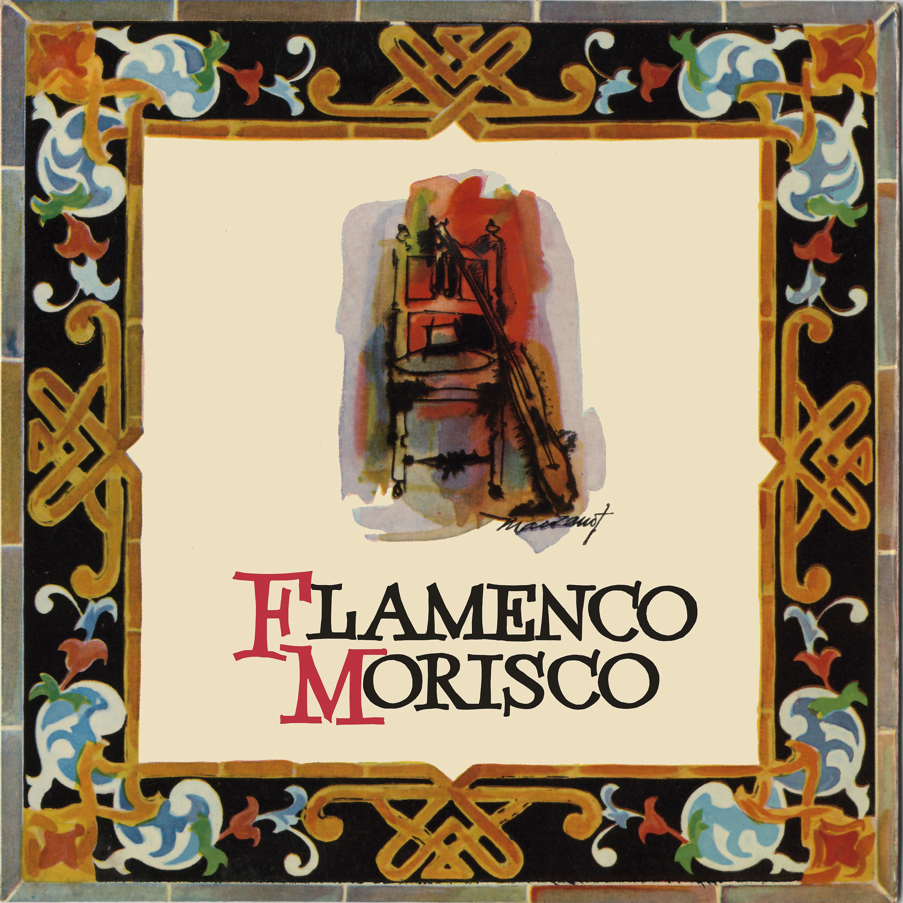 Постер альбома Flamenco Morisco