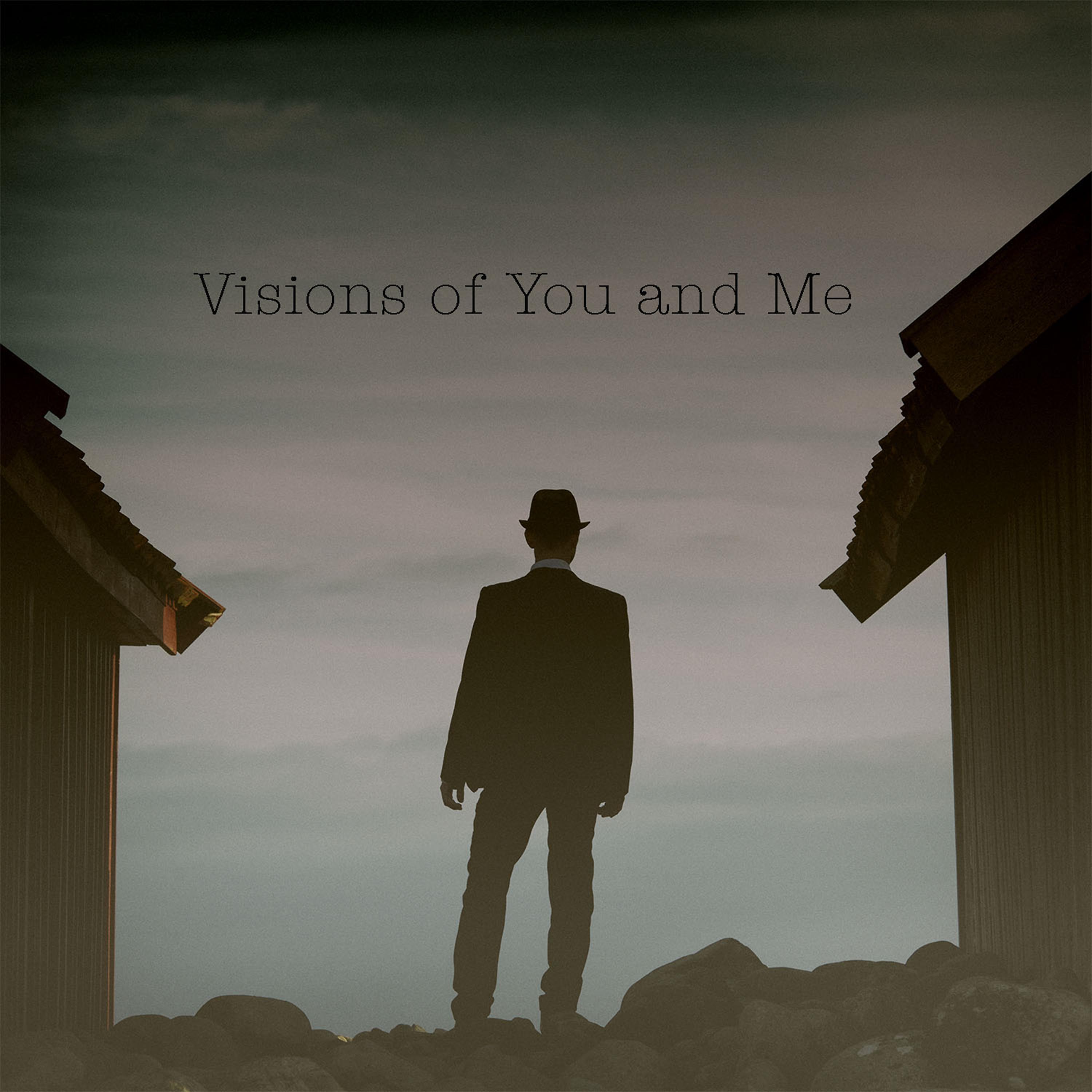 Постер альбома Visions of You and Me