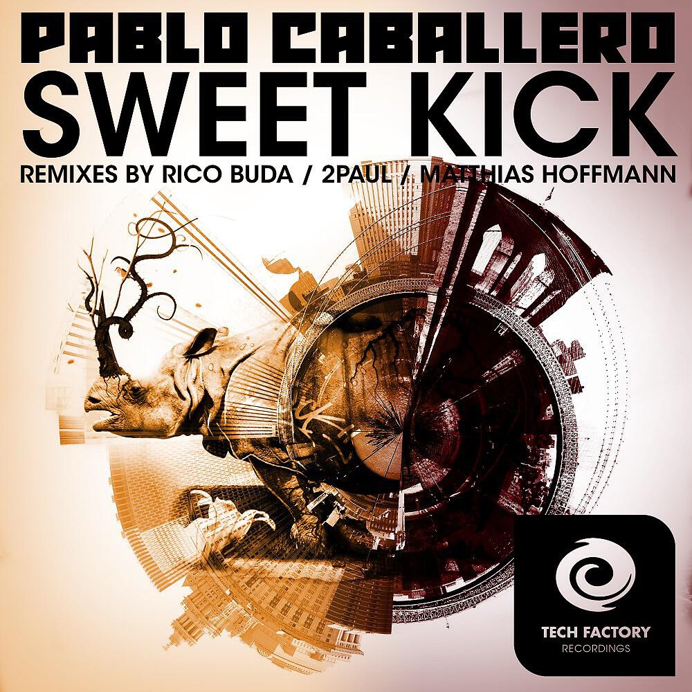 Pablo Caballero - Sweet Kick (Rico Buda Remix)