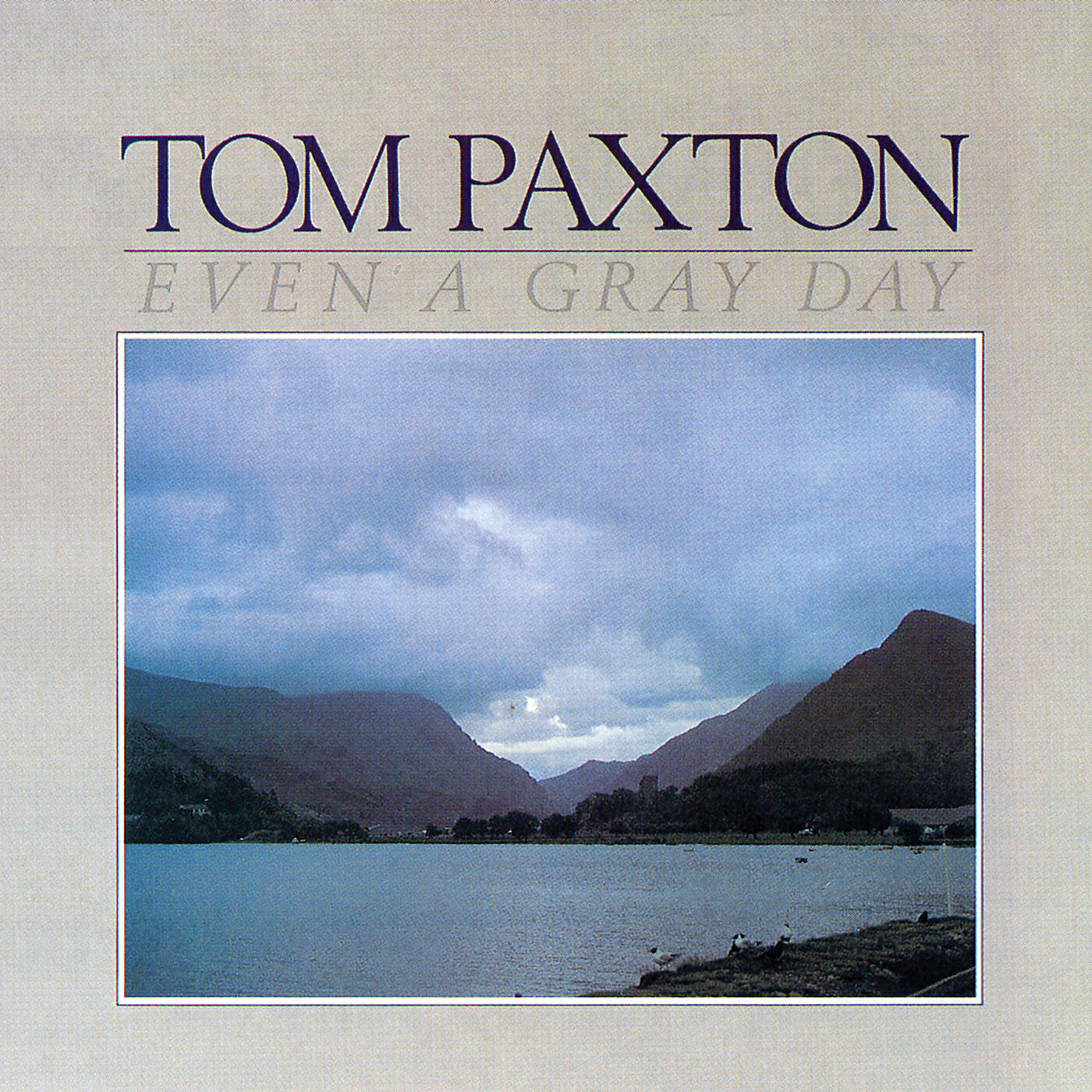 Tom Paxton - The Last Thing On My Mind