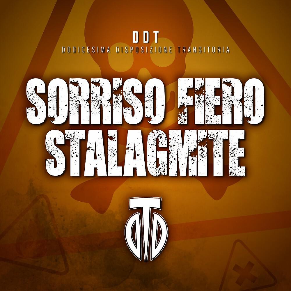 DDT - Sorriso fiero