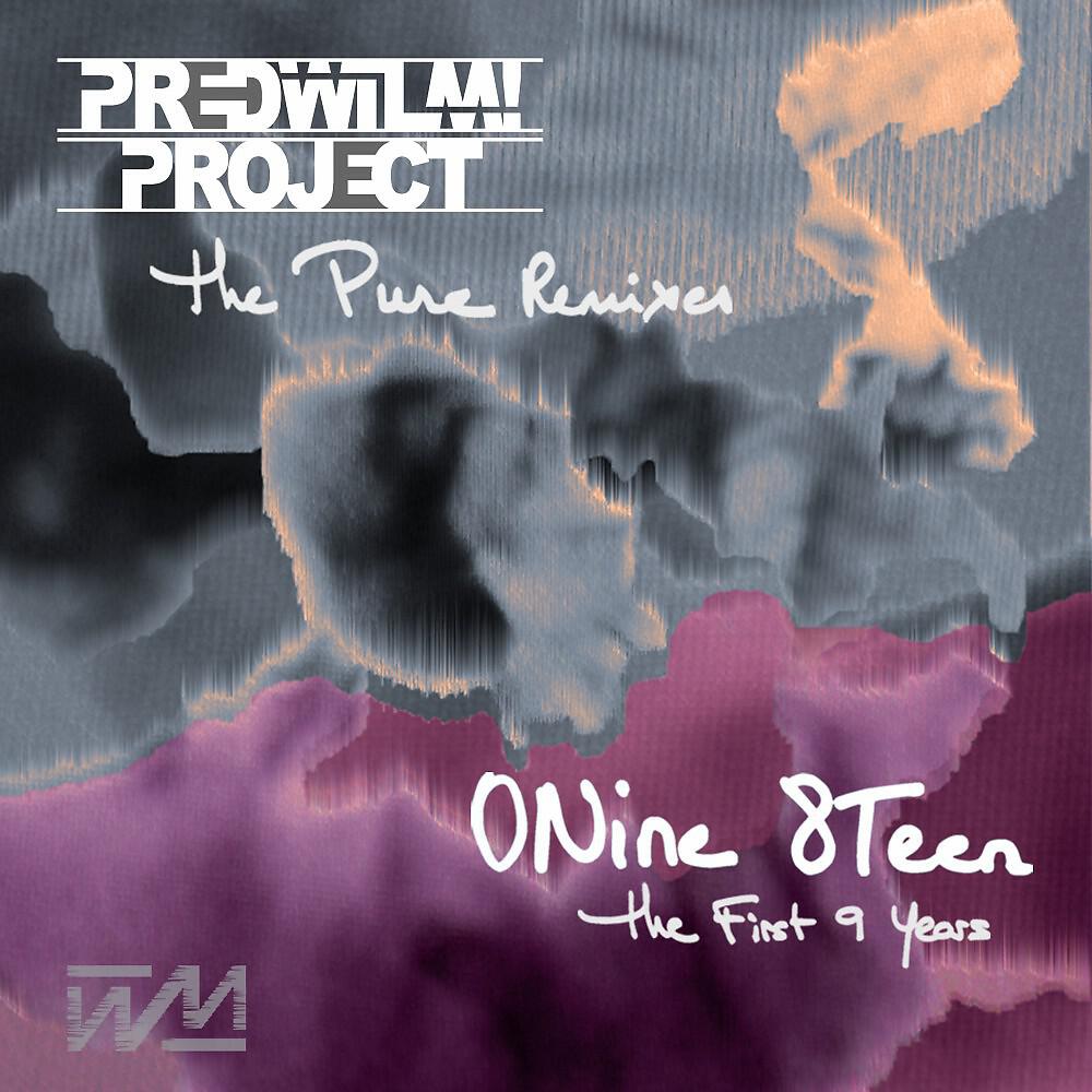 PredWilM! Project - Cause & Effect (Pure Mix)