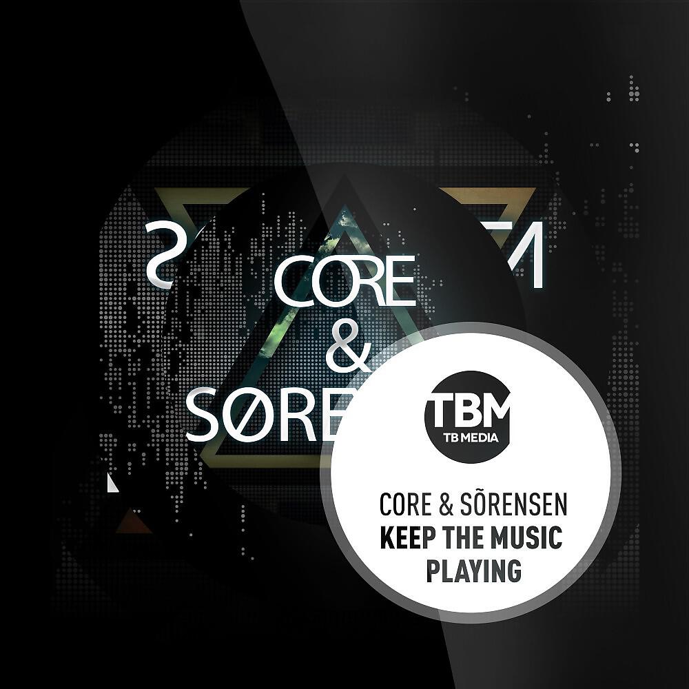 CORE - Keep the Music Playing (Marcel Martenez Remix)