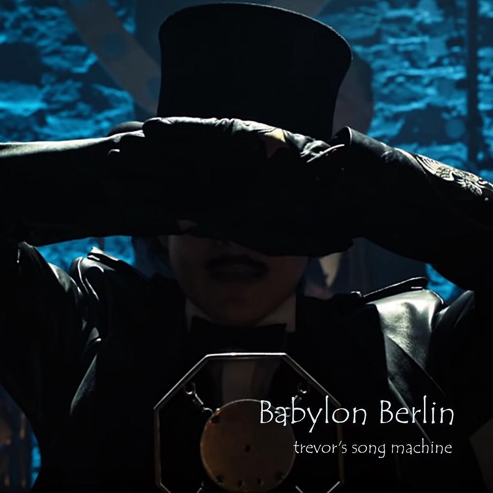 Постер альбома Babylon Berlin