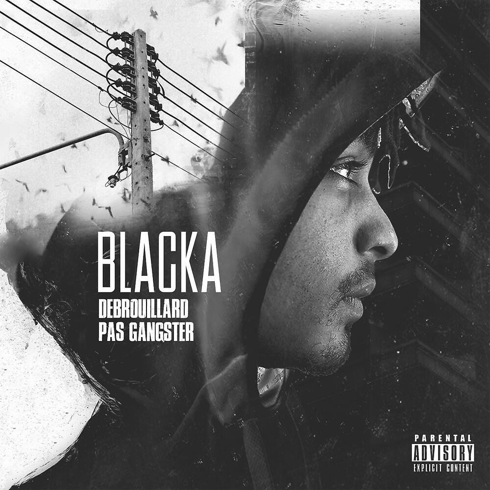 Blacka - On avait rien