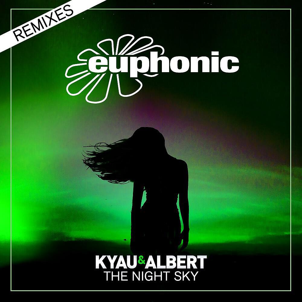 Kyau - The Night Sky (Local Dialect Radio Edit)