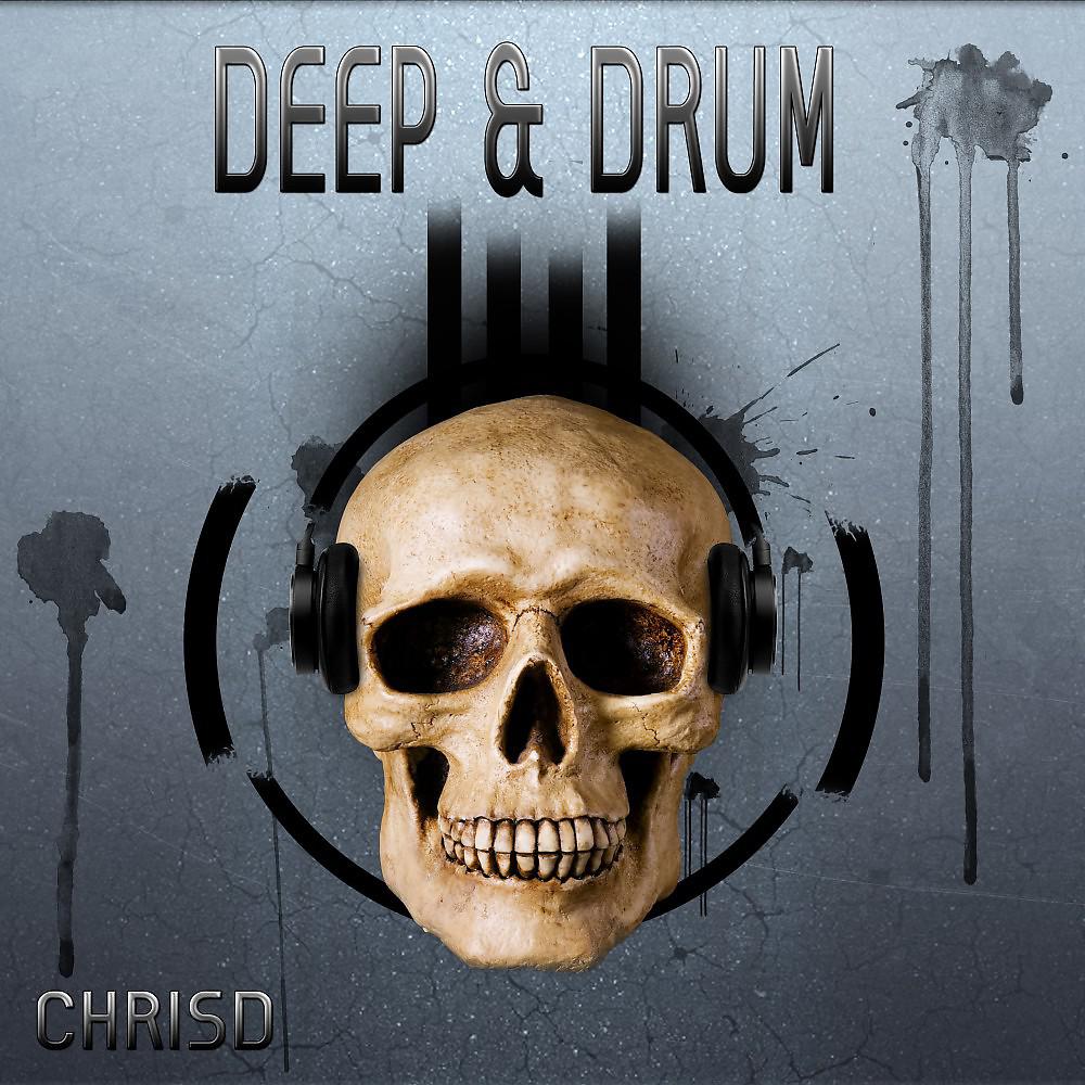 Постер альбома Deep and Drum