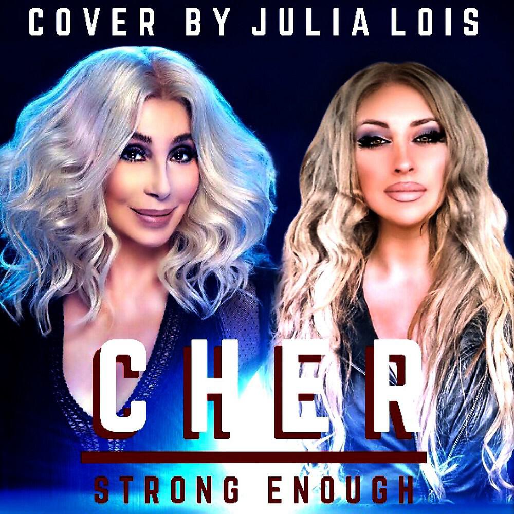 Julia Lois - Strong Enough (Radio Edit)