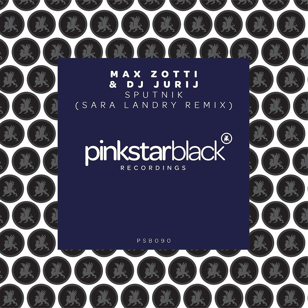 Max Zotti - Sputnik (Sara Landry Remix)