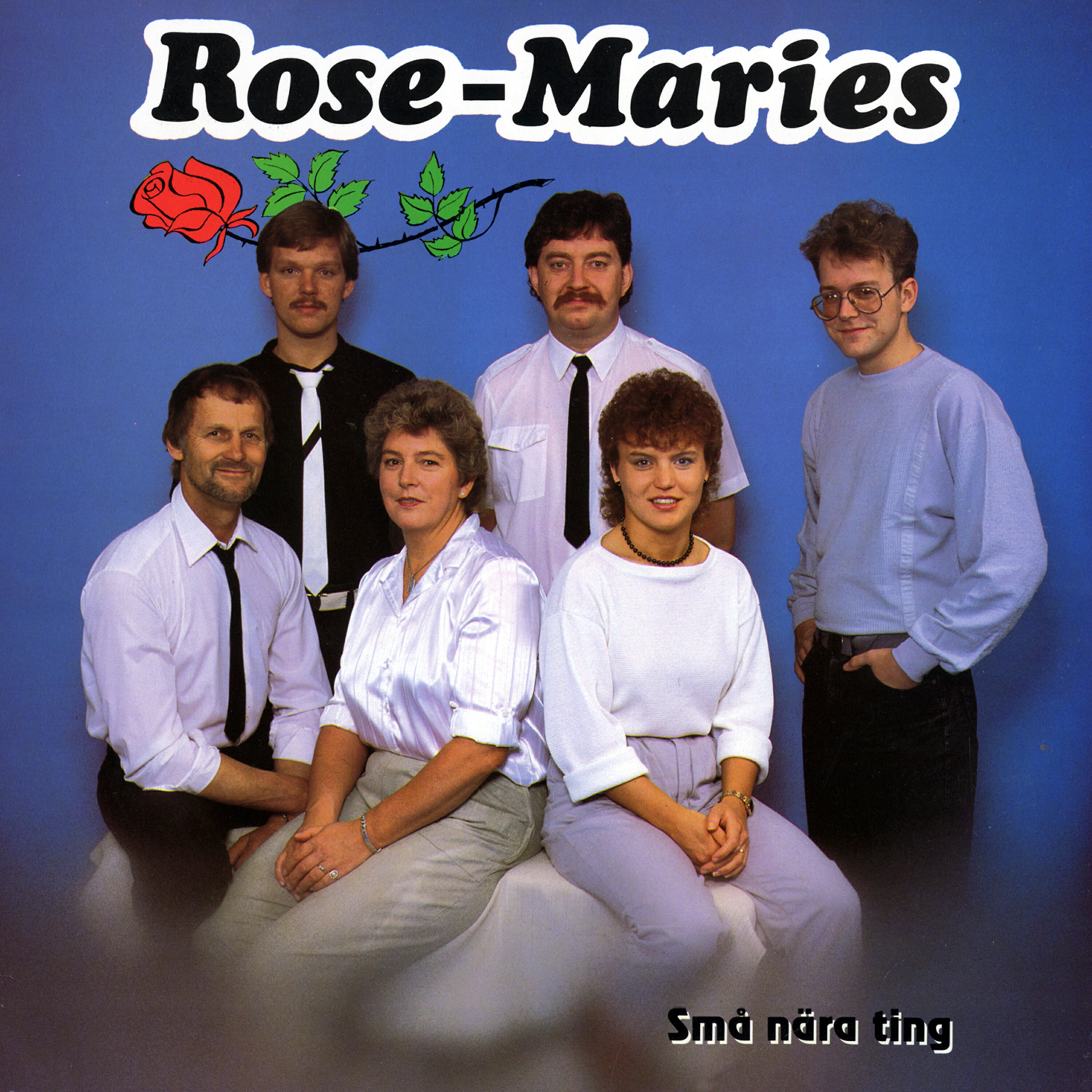 Rose-Maries - Små nära ting