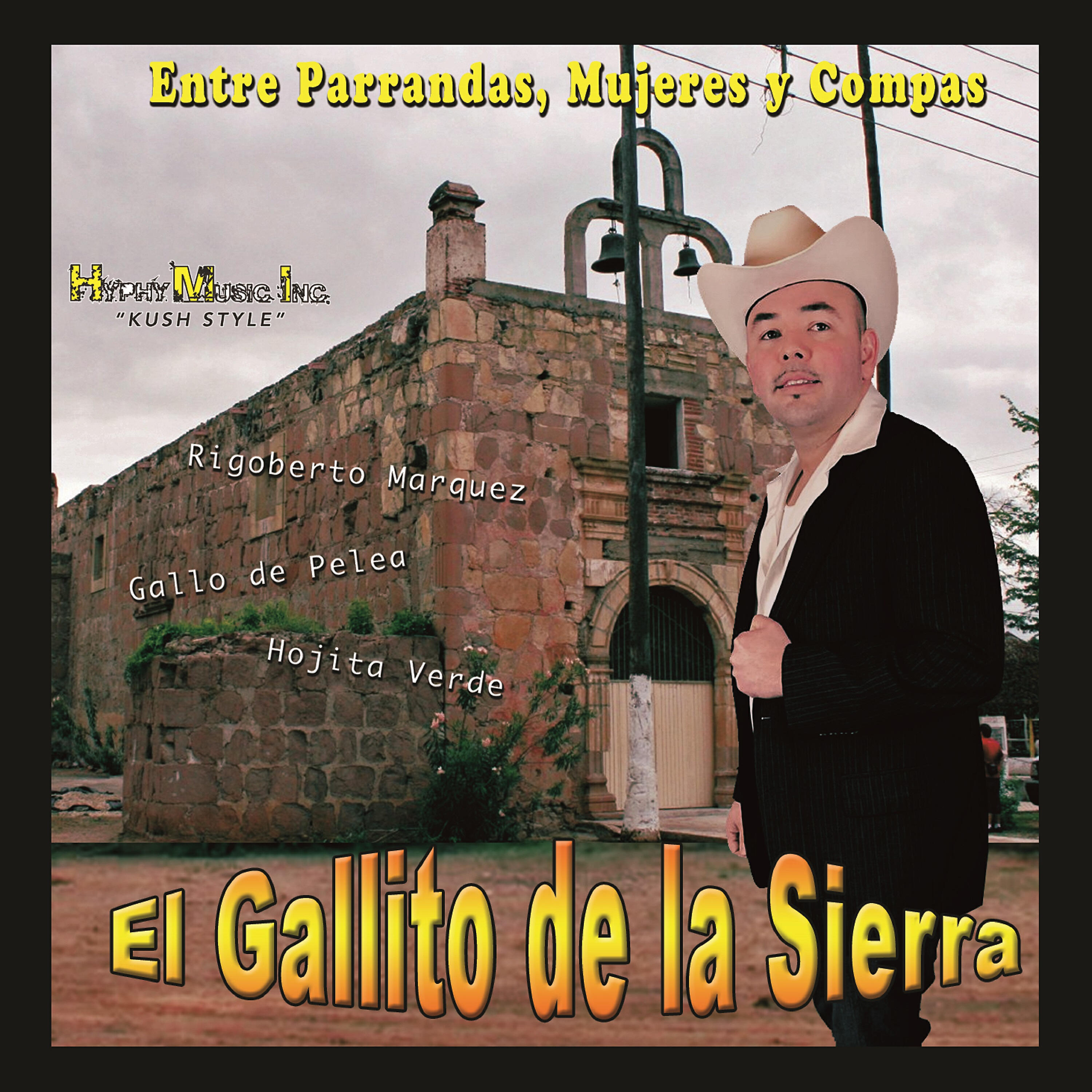 El Gallito de La Sierra - Mi Compita Andres Cacho