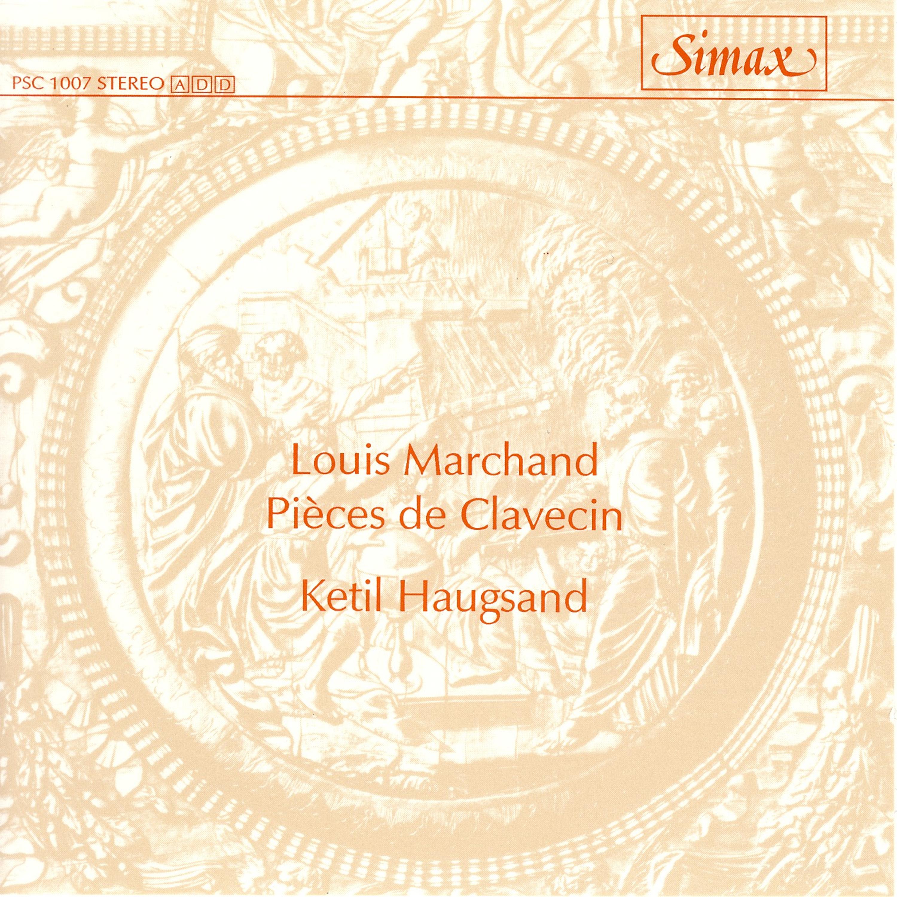 Постер альбома Louis Marchand: Harpsihord Suites