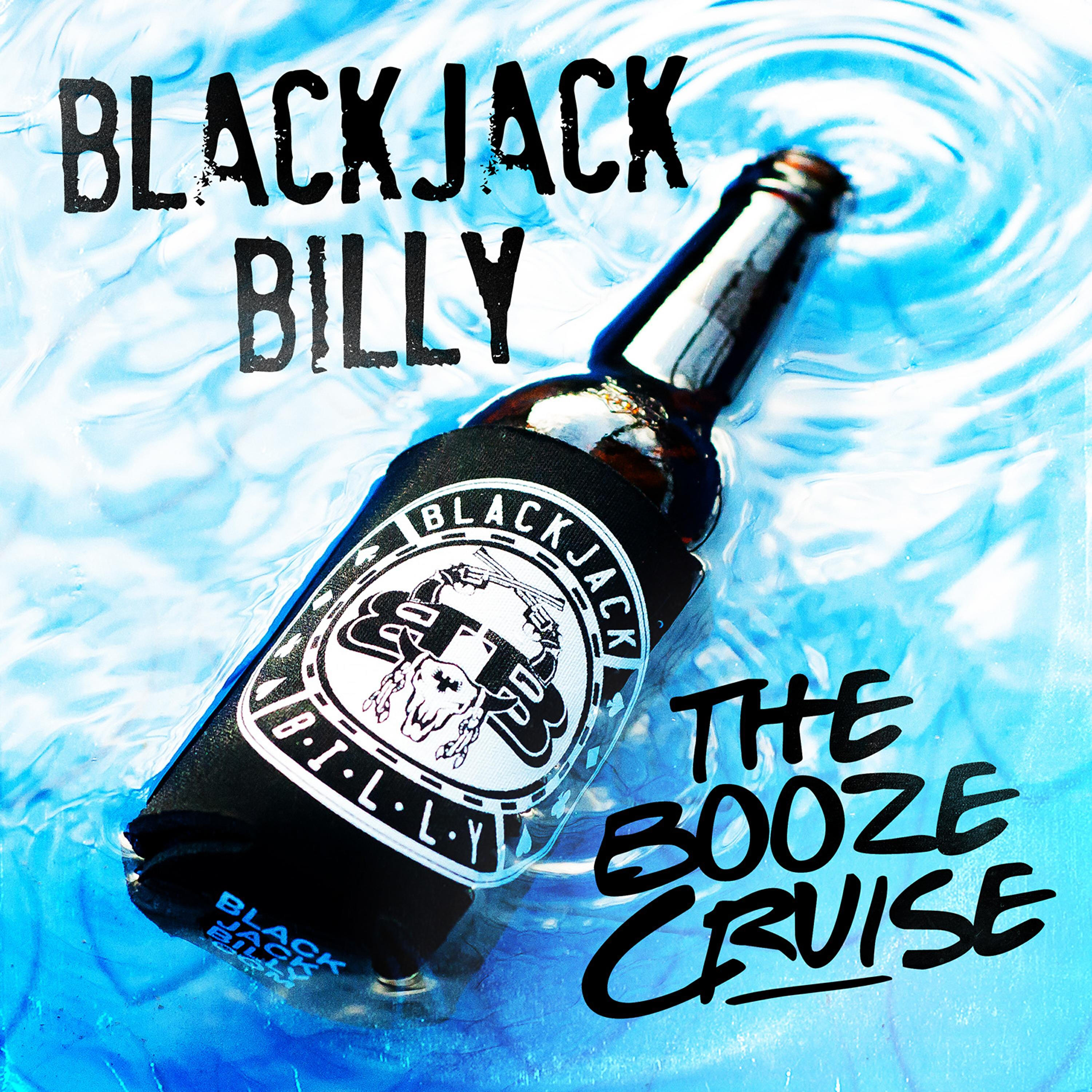 Blackjack Billy - The Booze Cruise