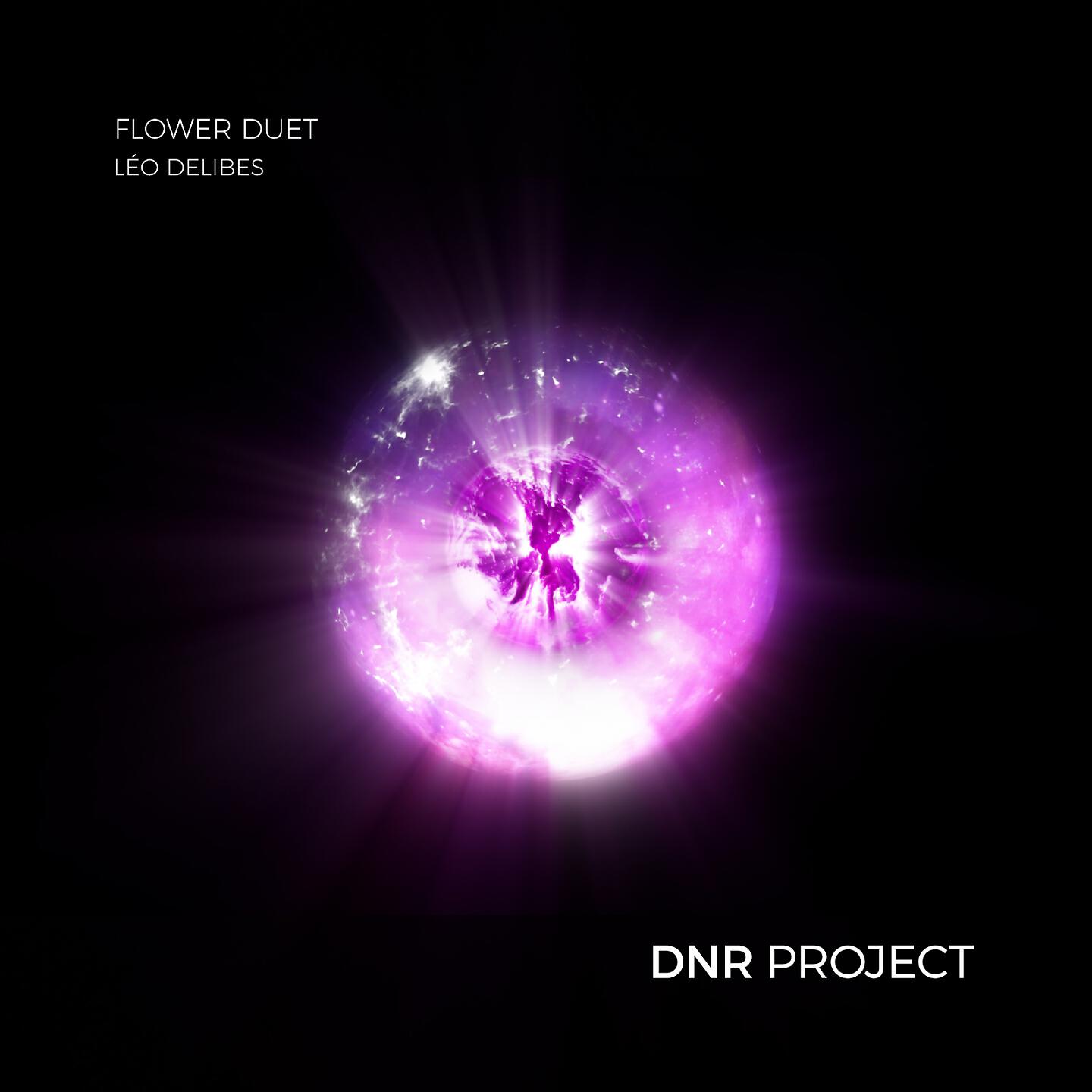 DNR Project - Léo Delibes: Flower Duet