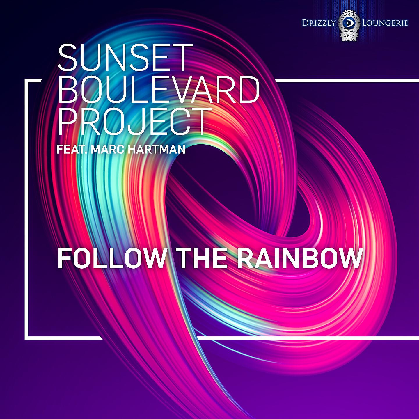 Sunset Boulevard Project - Follow the Rainbow