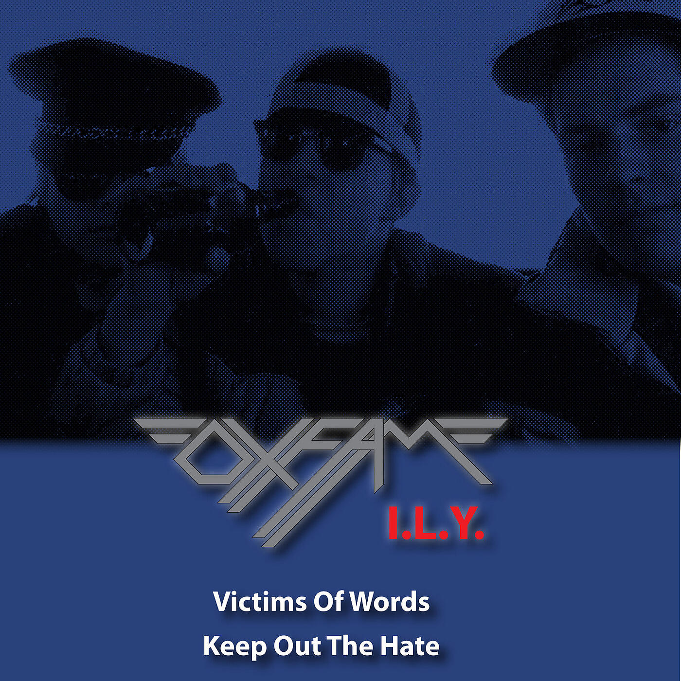 Oxfam I.L.Y. - Victims of Words