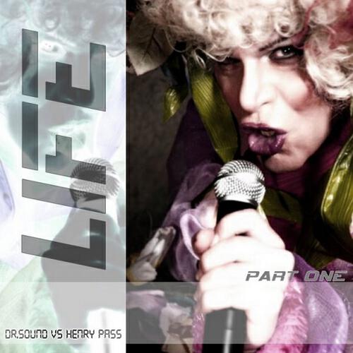 Dr. Sound - Life (Daniele Sorrenti & Michele Castaldo Remix)