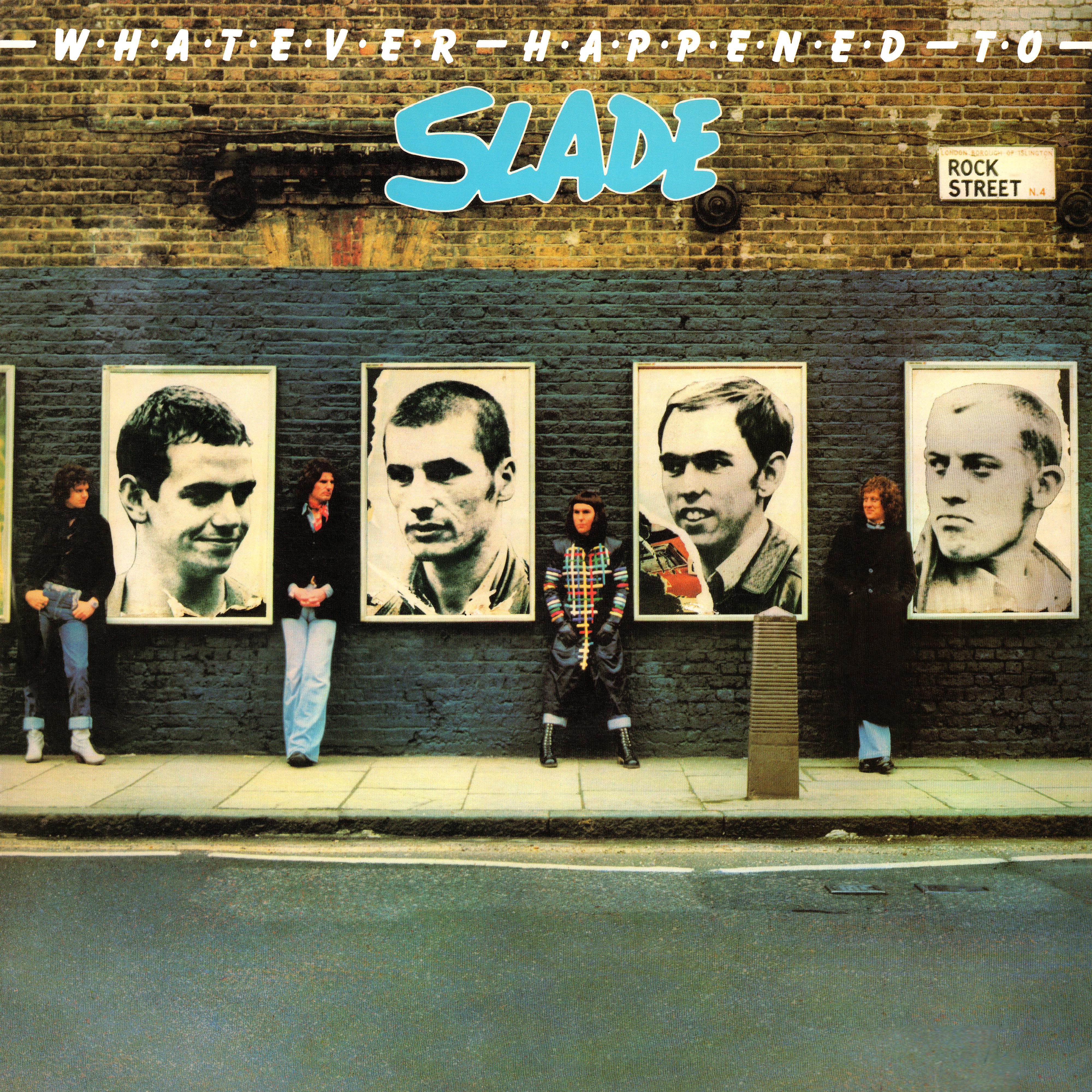 Постер альбома Whatever Happened to Slade (Expanded)