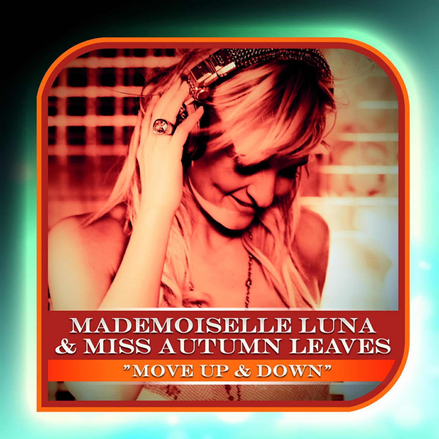 Mademoiselle Luna - Move Up & Down (Iane Robbertson Remix)