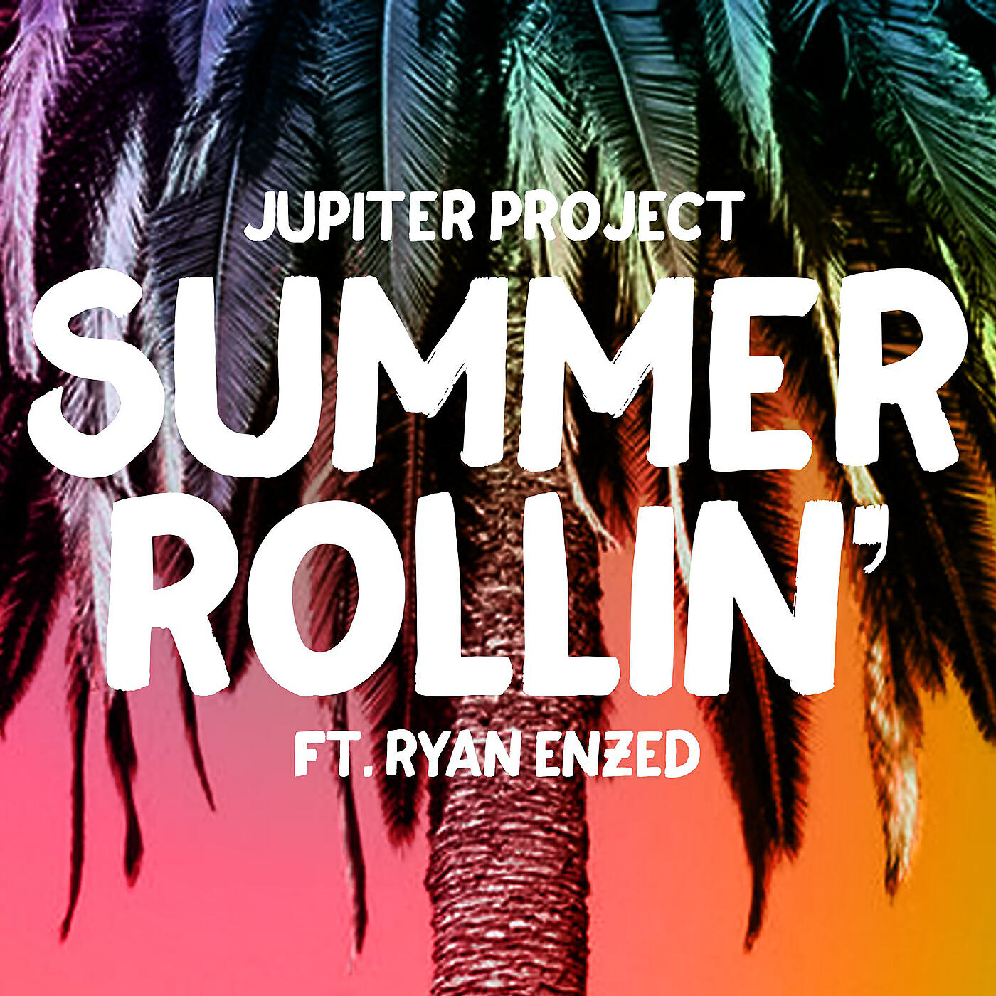 Jupiter Project - Summer Rollin
