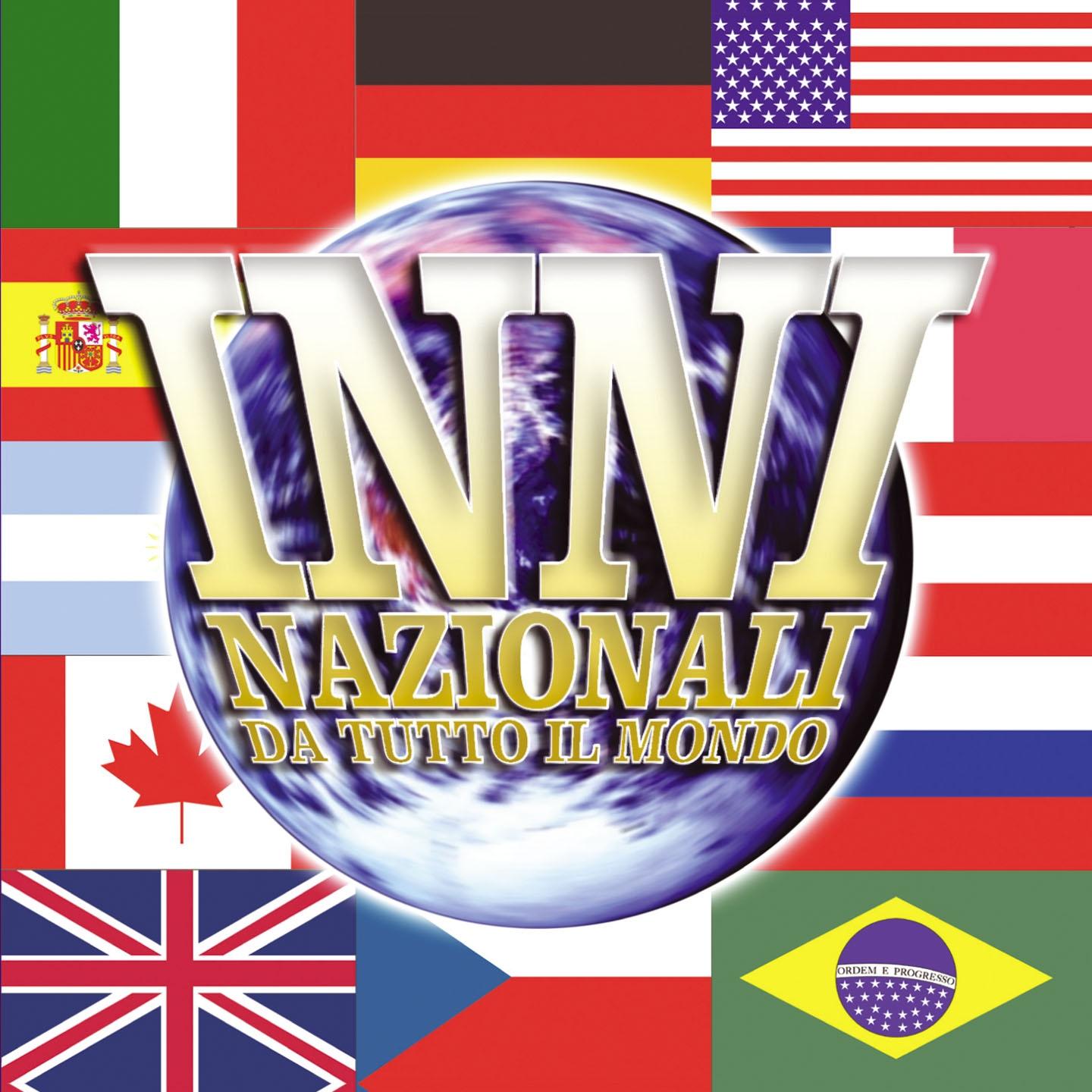 Постер альбома Inni Nazionali di tutto il Mondo