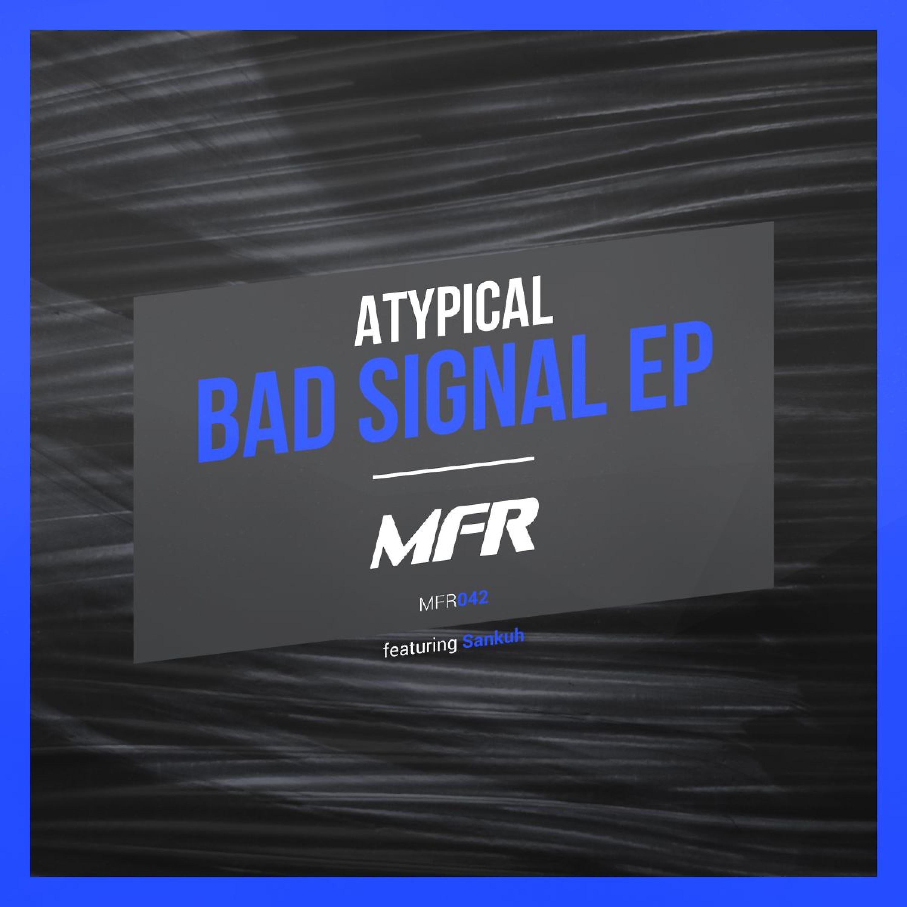 Постер альбома Bad Signal EP